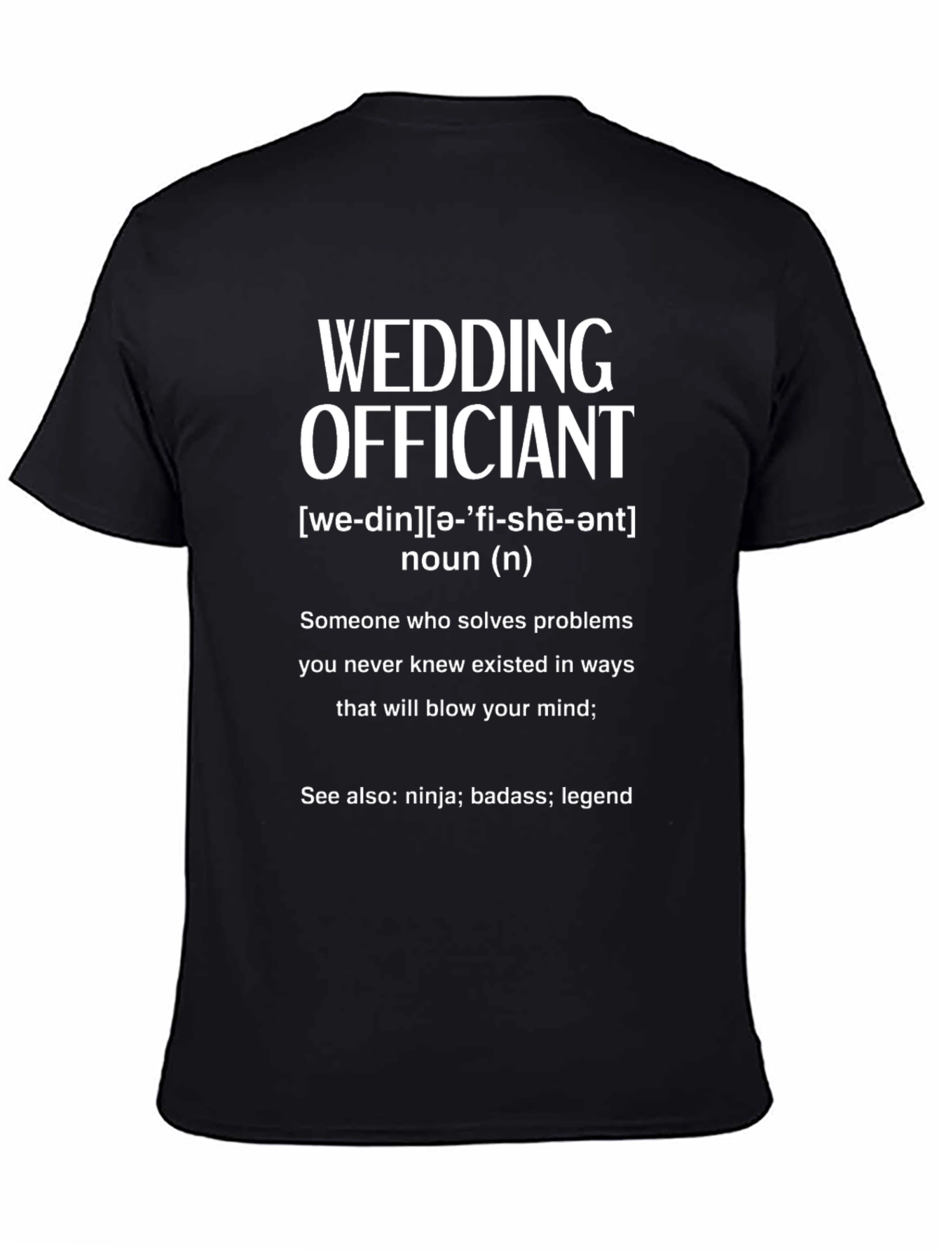 Black Wedding Officiant Definition T-Shirt view 4