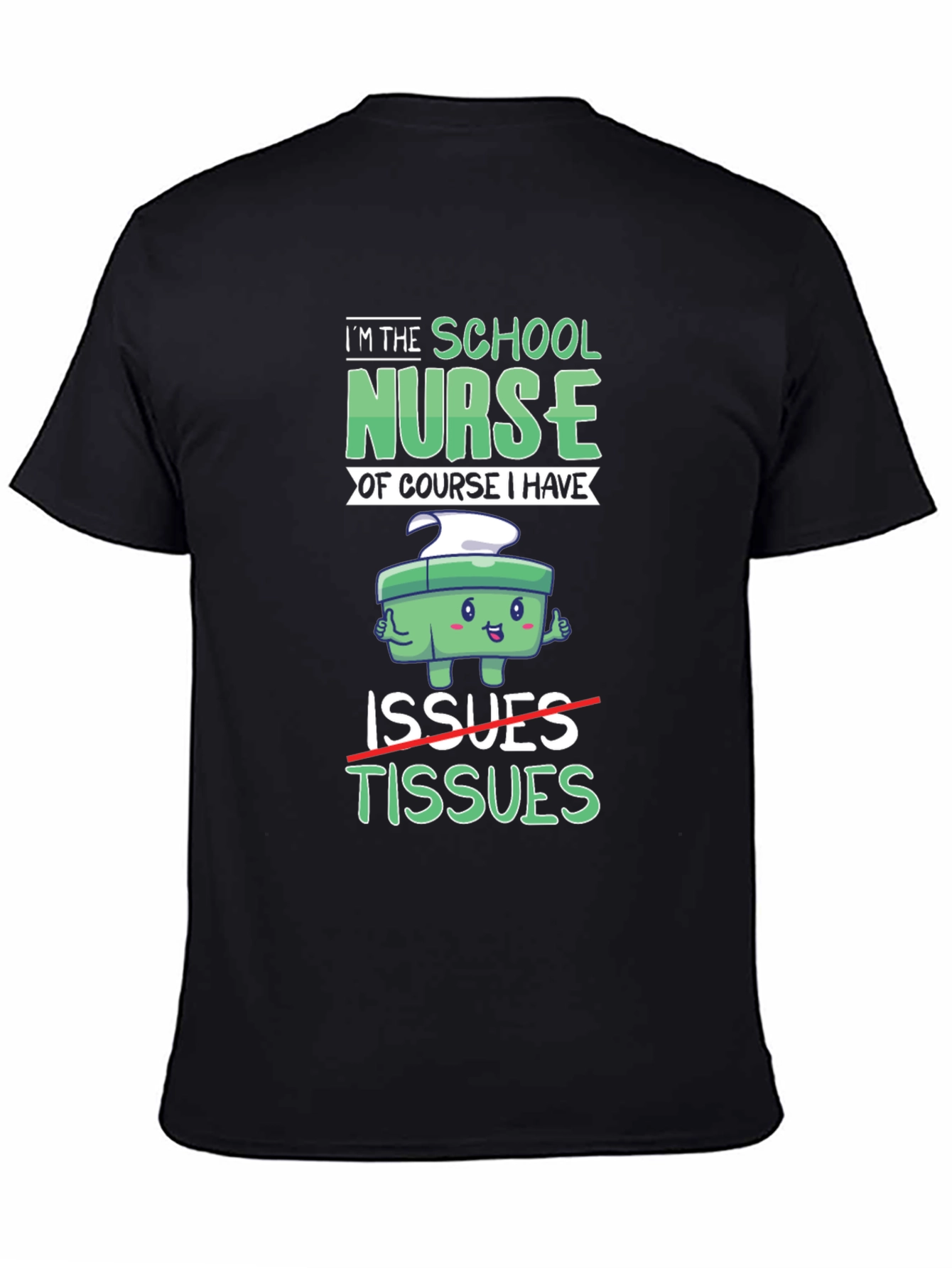 Black School Nurse Humor T-Shirt: Issues & Tissues Graphic Tee view 4