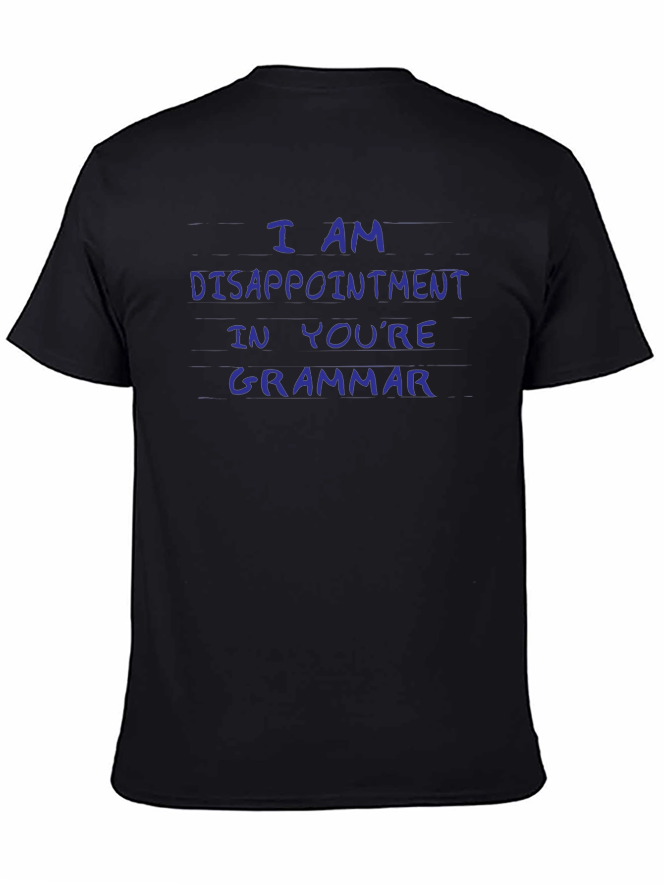 Funny Grammar T-Shirt - Disappointment Tee - 4