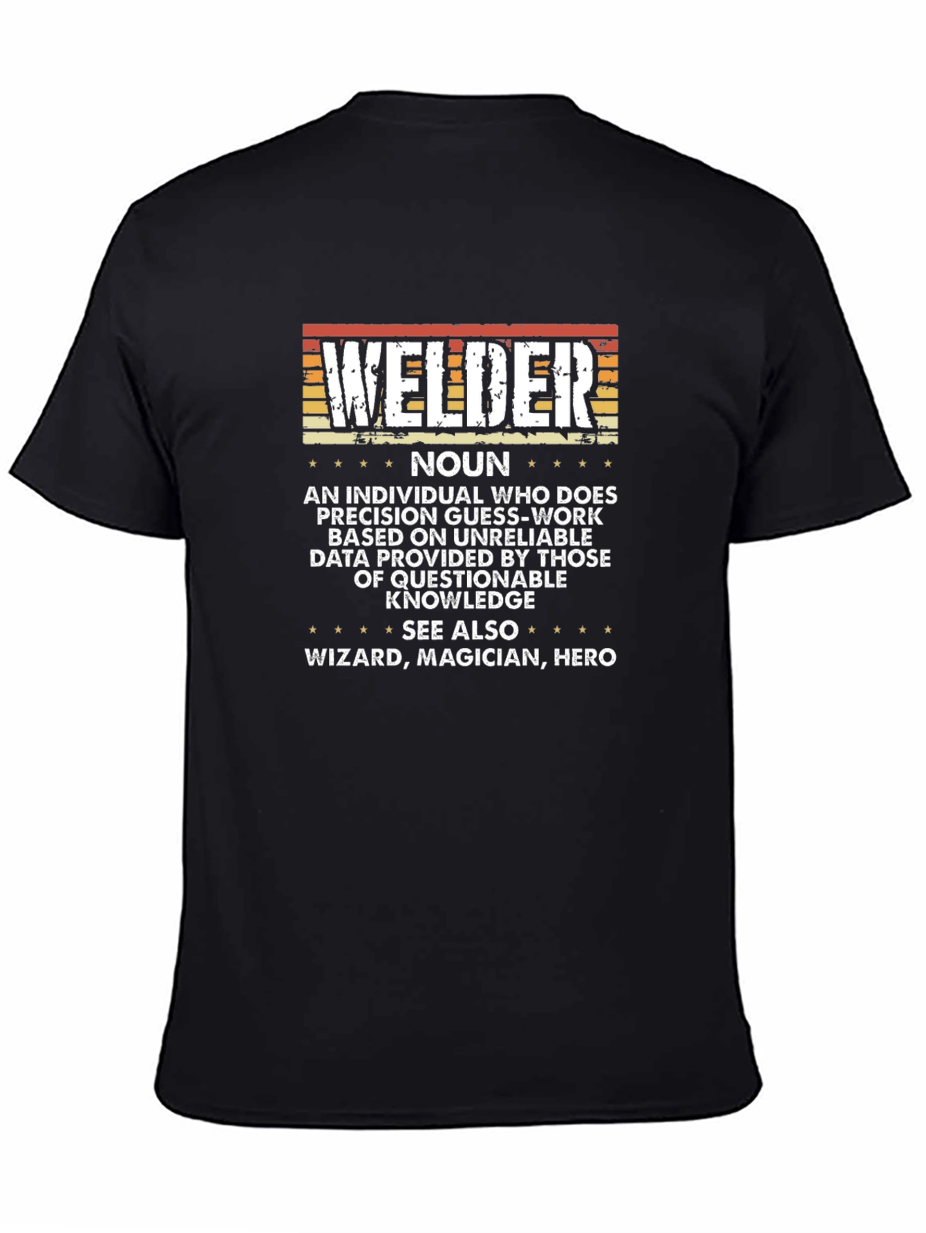 Black Welder Noun Funny T-Shirt view 4