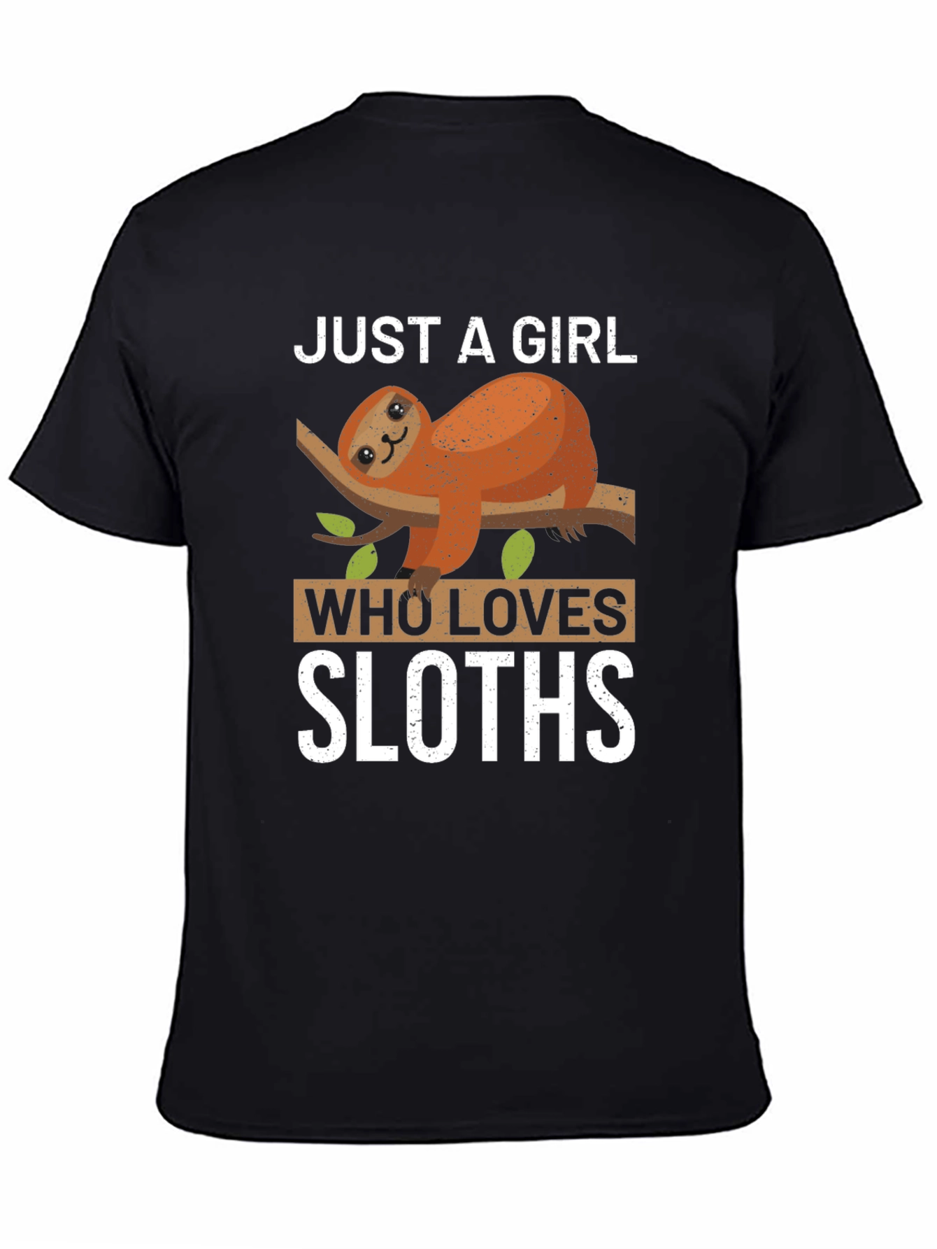 Black Just a Girl Who Loves Sloths T-Shirt view 4