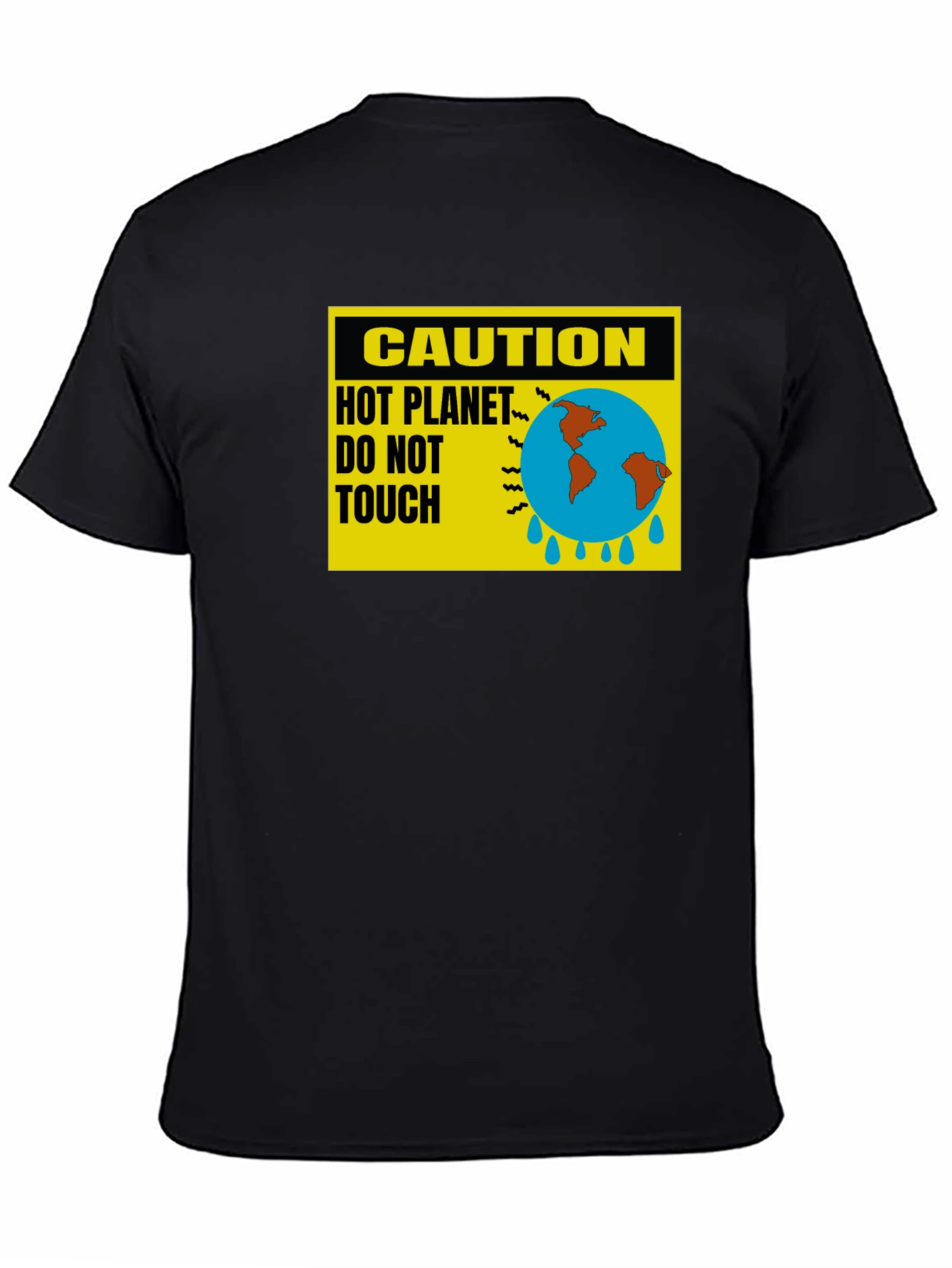Caution Hot Planet T-Shirt - Global Warming Awareness Tee - 4