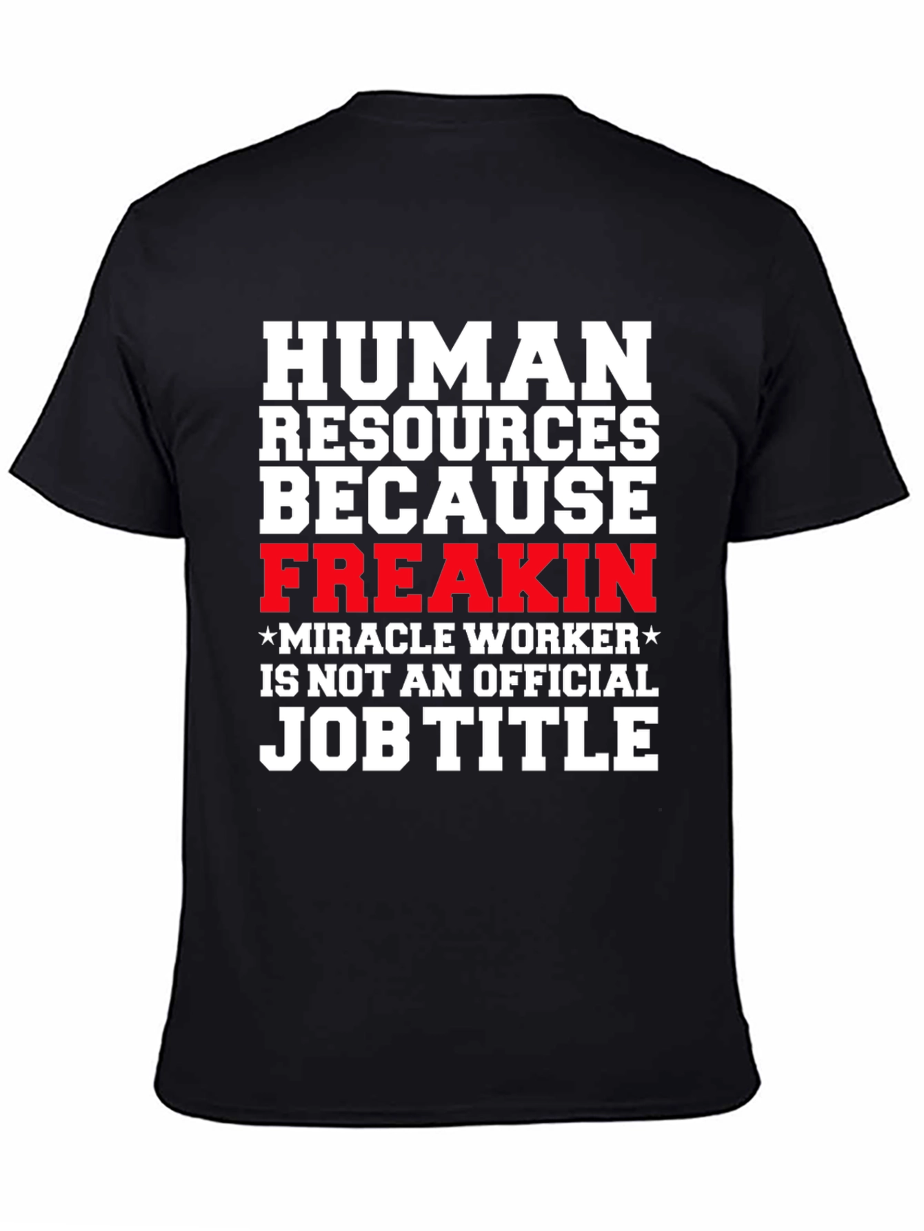Black Human Resources Funny Job Title Graphic Tee view 4