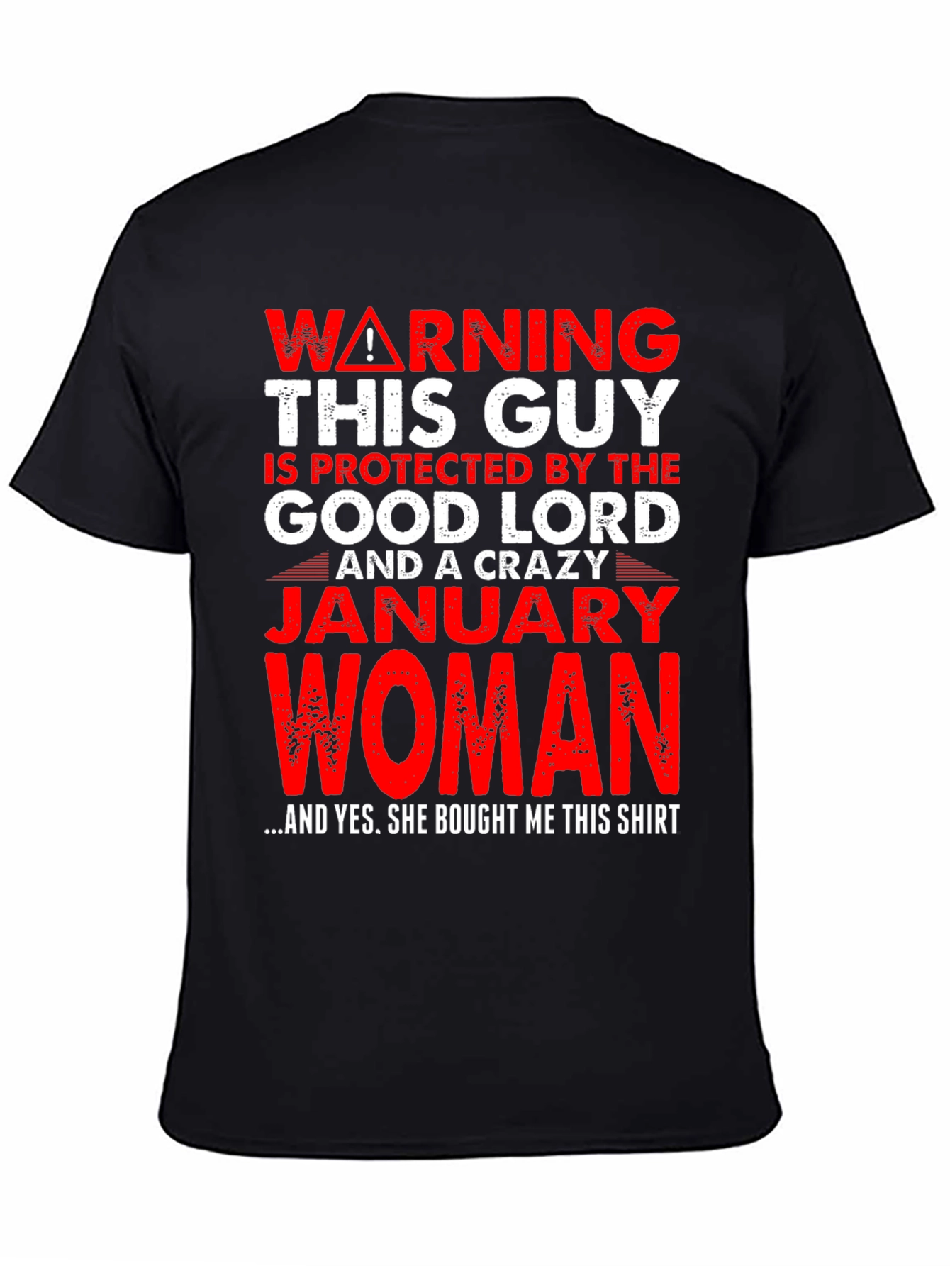 Black Warning! Protected by January Woman T-Shirt view 4