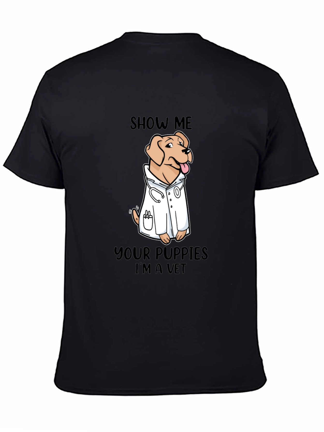 Black Show Me Your Puppies I'm A Vet T-Shirt view 4