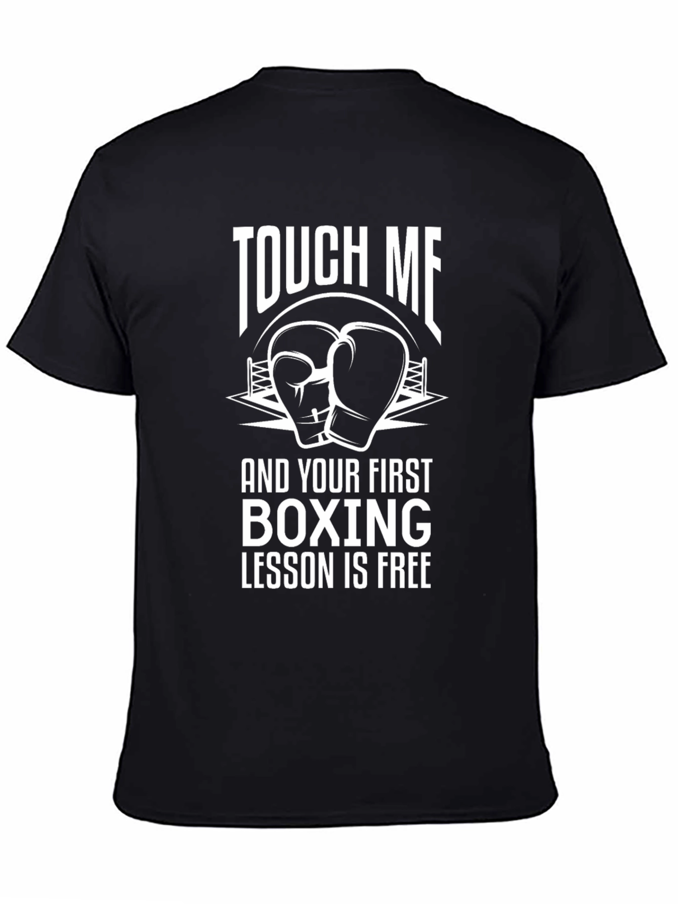 Black Touch Me Boxing Lesson Free T-Shirt view 4