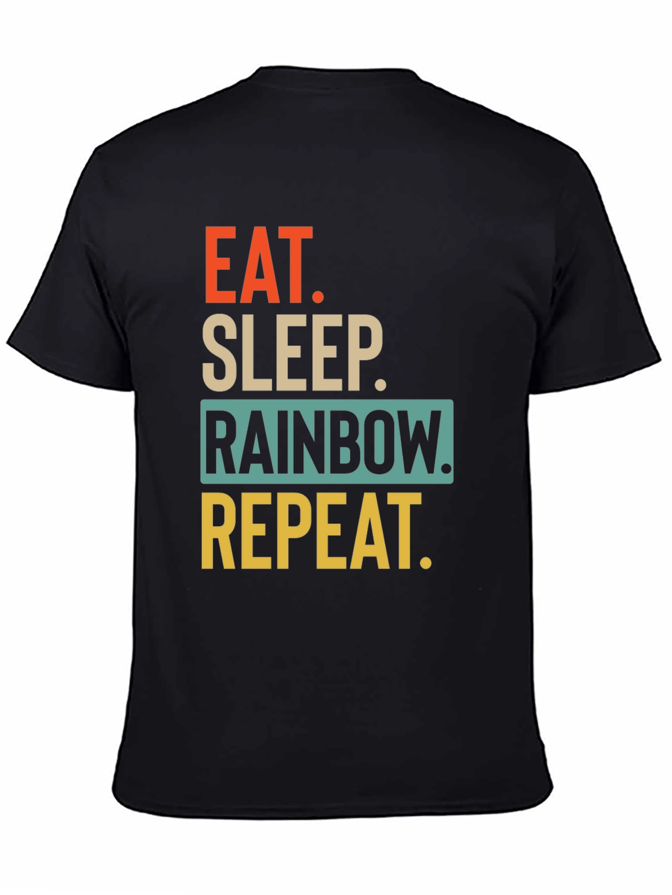 Black Eat Sleep Rainbow Repeat Graphic T-Shirt view 4