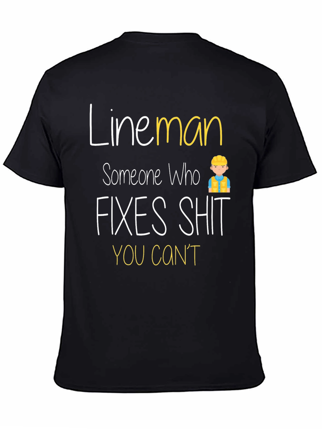 Black Lineman Fixes Shit You Can't T-Shirt view 4