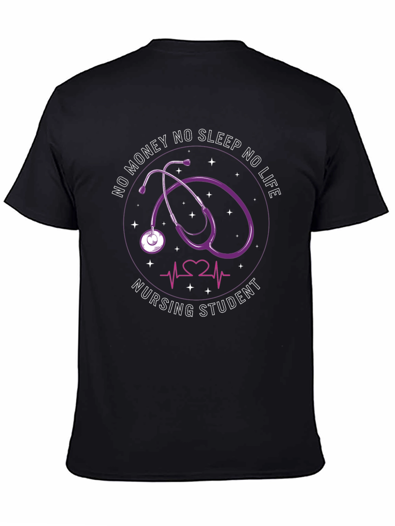 Black Nursing Student Stethoscope T-Shirt - No Money No Sleep view 4