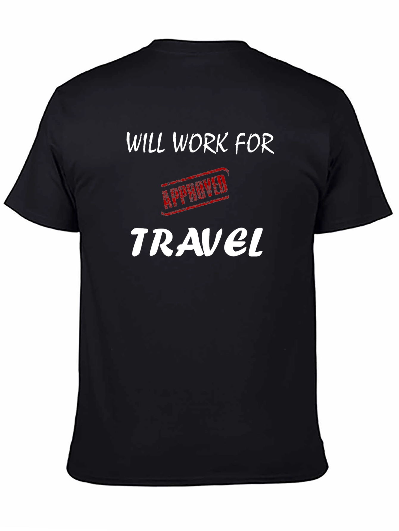 Will Work For Travel T-Shirt - Black Crew Neck - 4