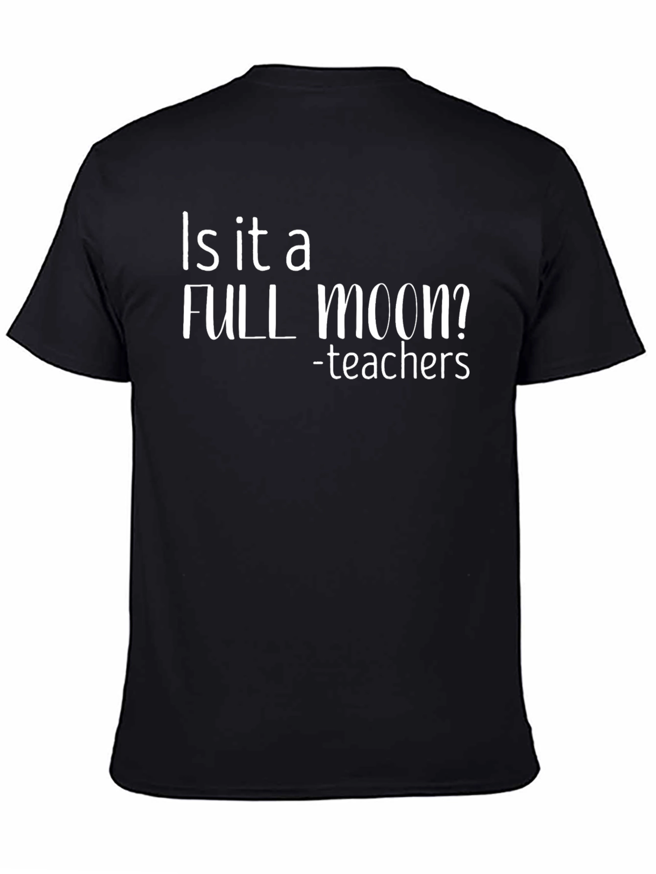 Black Full Moon Teachers Black Graphic T-Shirt view 4