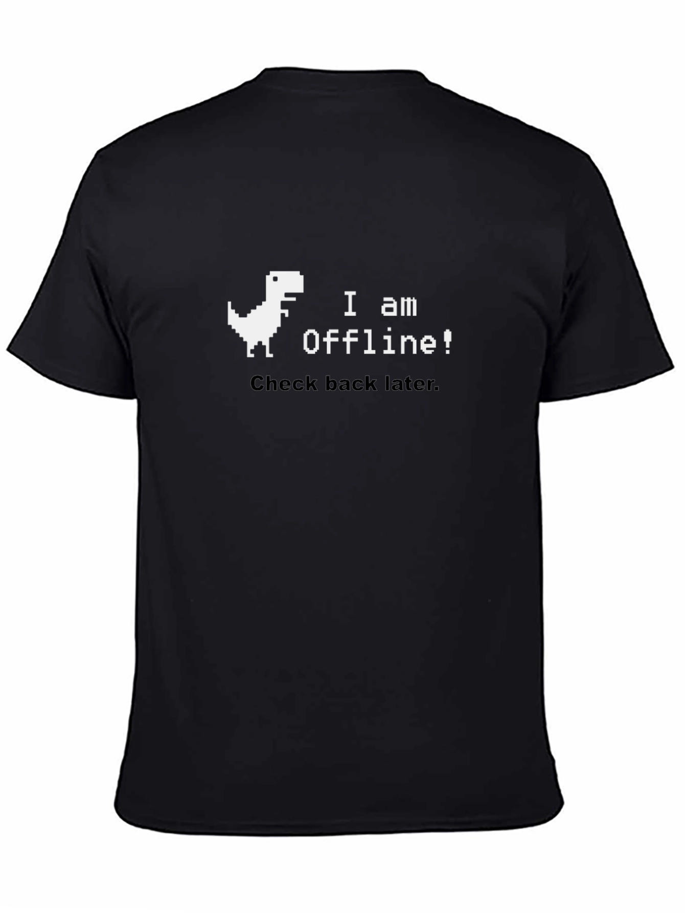 Black I am Offline! Black T-Shirt view 4