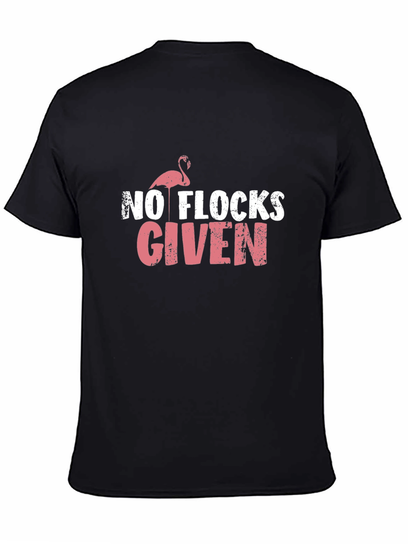 Black No Flocks Given Funny Flamingo Graphic T-Shirt view 4