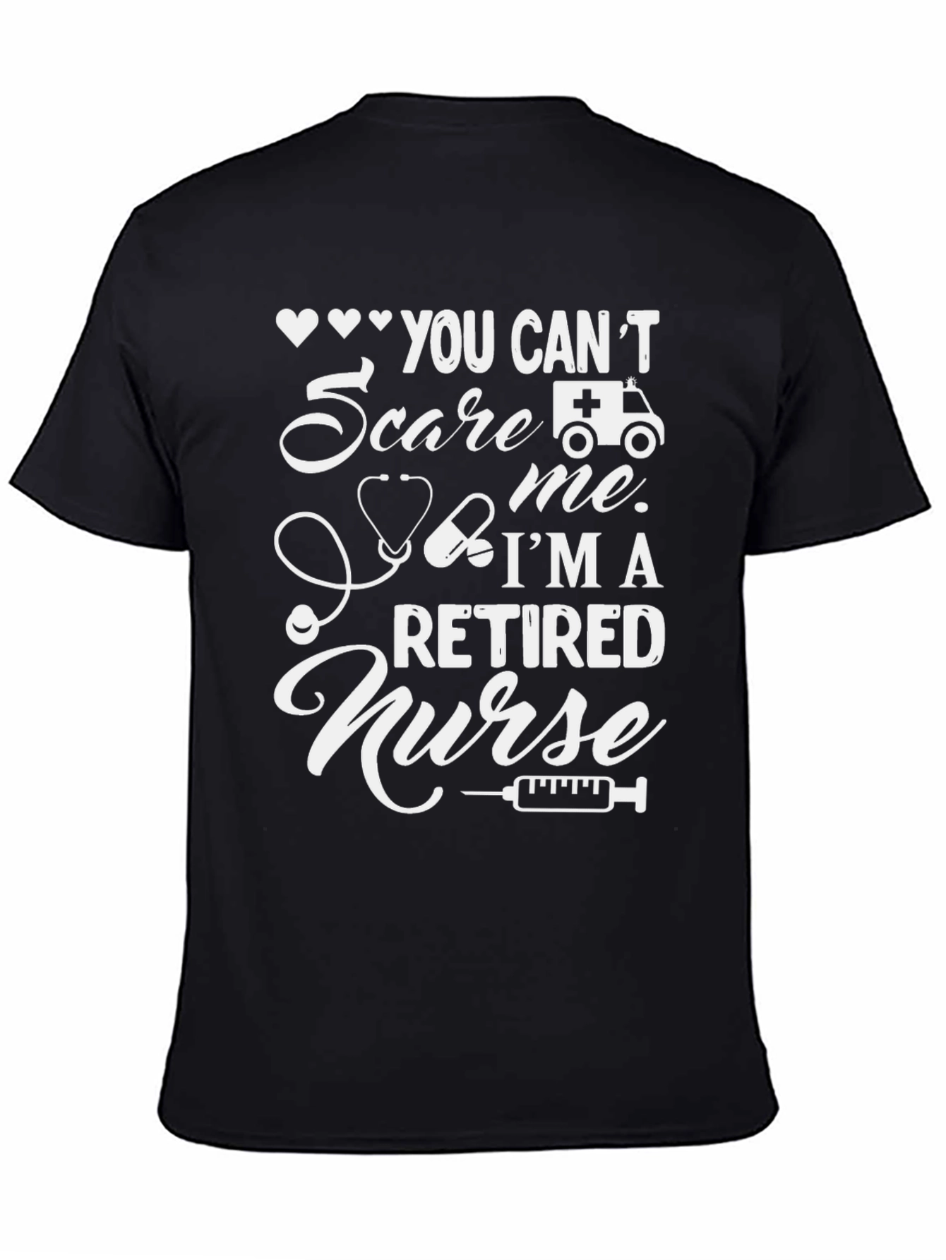 Black Retired Nurse T-Shirt: You Can't Scare Me view 4