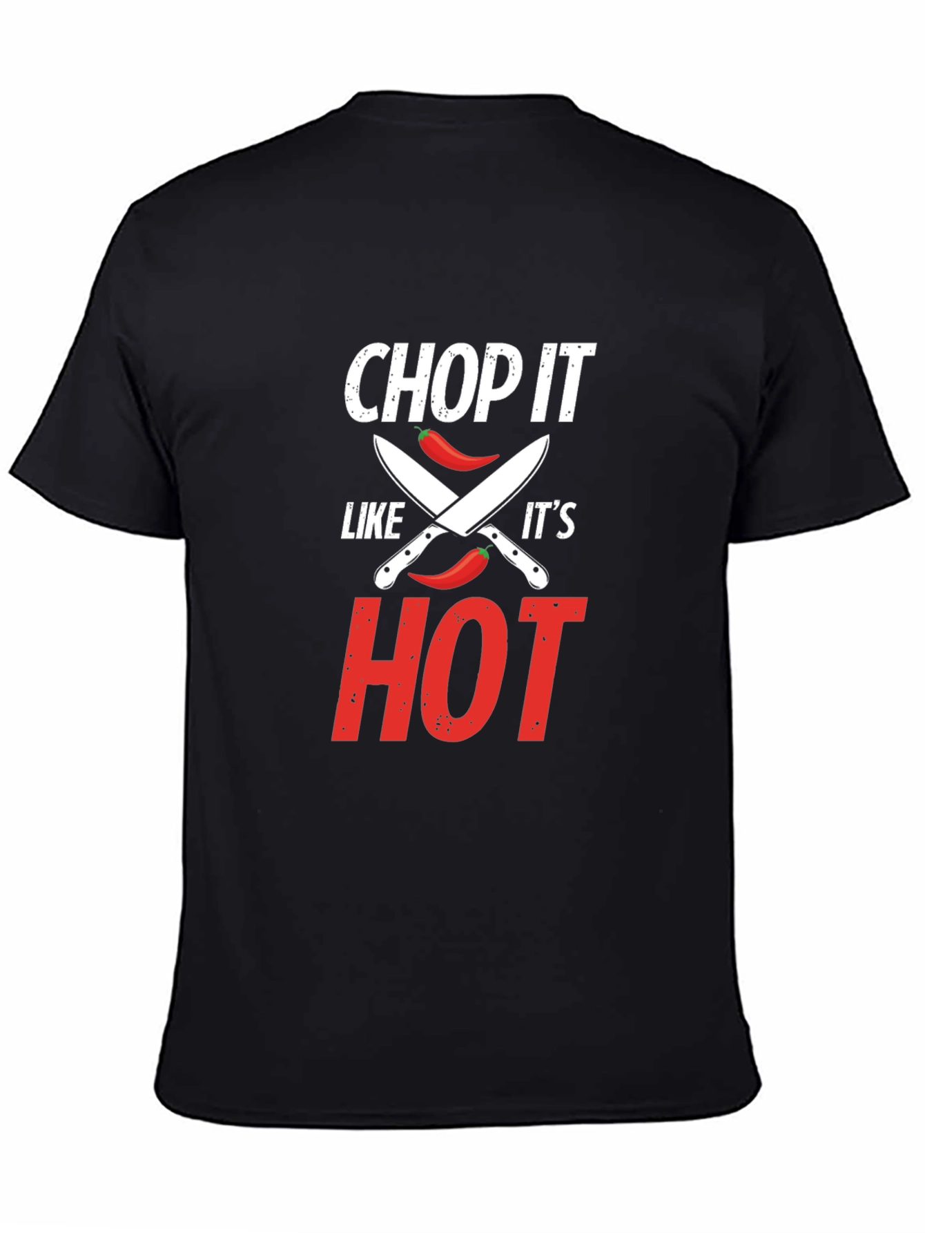 Black Chop It Like It's Hot T-Shirt - Foodie Gift view 4