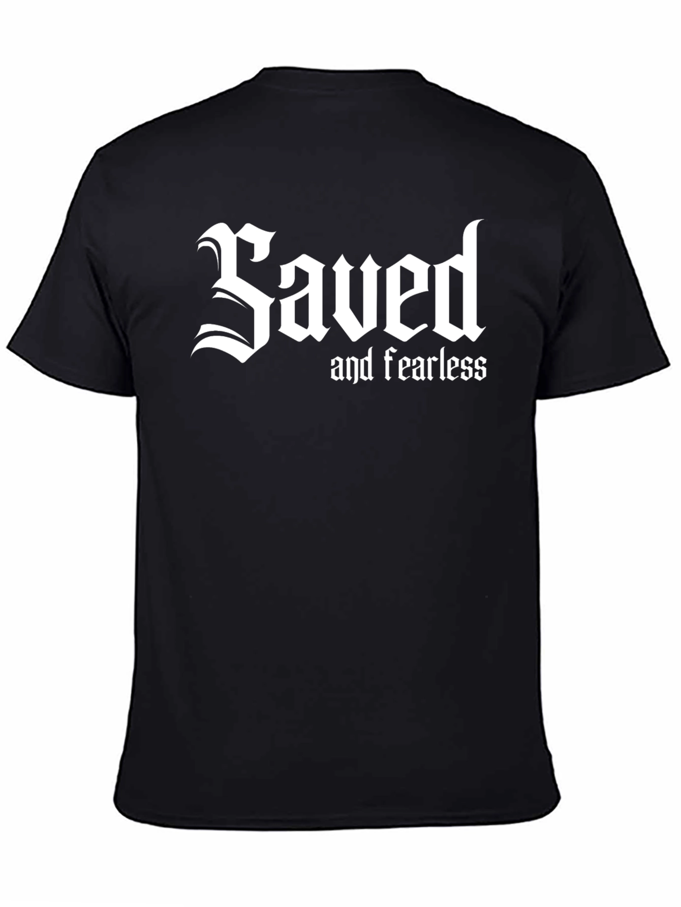 Black Saved and Fearless Black T-Shirt view 4