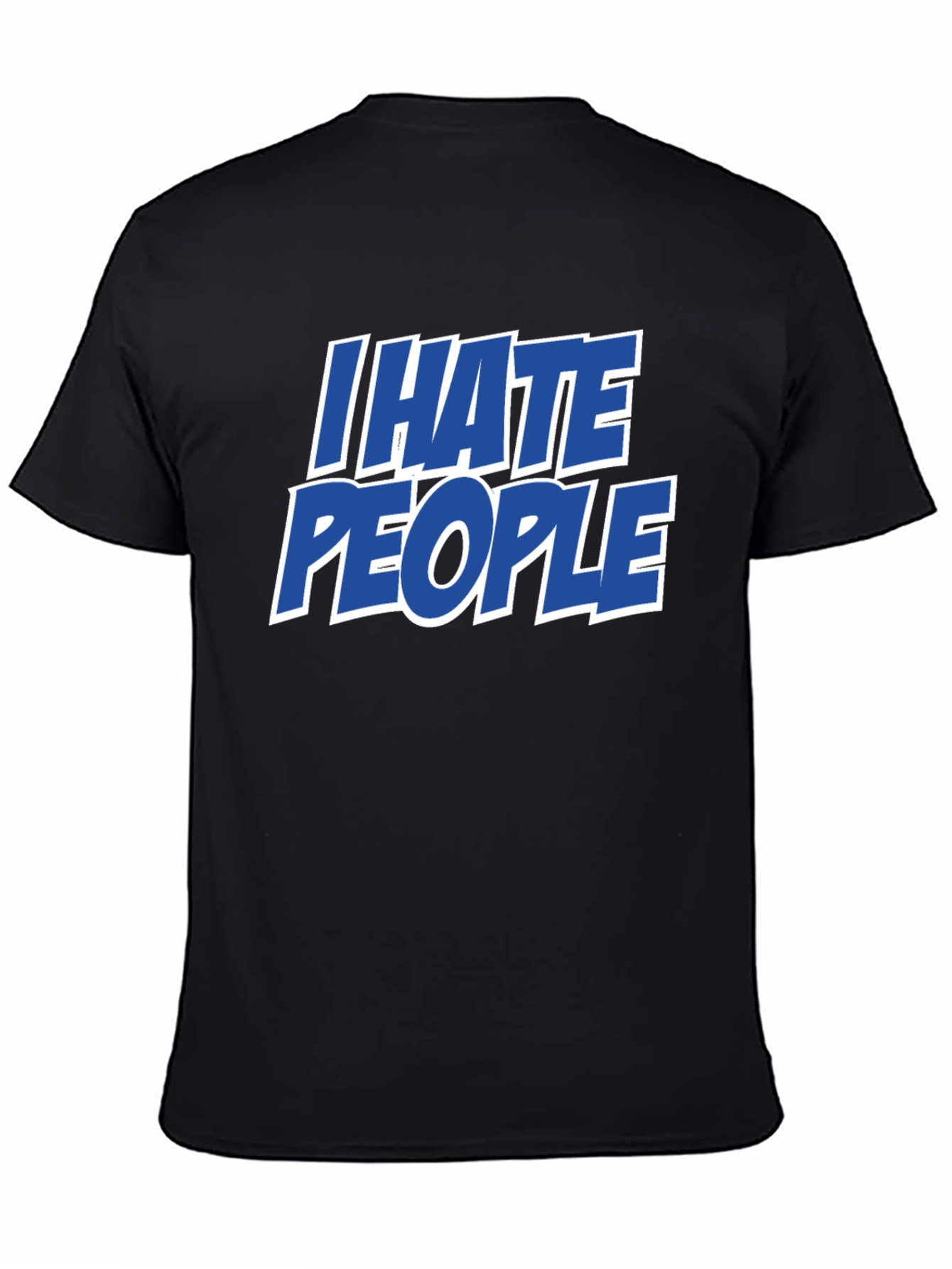Black I Hate People Funny Graphic Tee - Sarcastic Black T-Shirt view 4