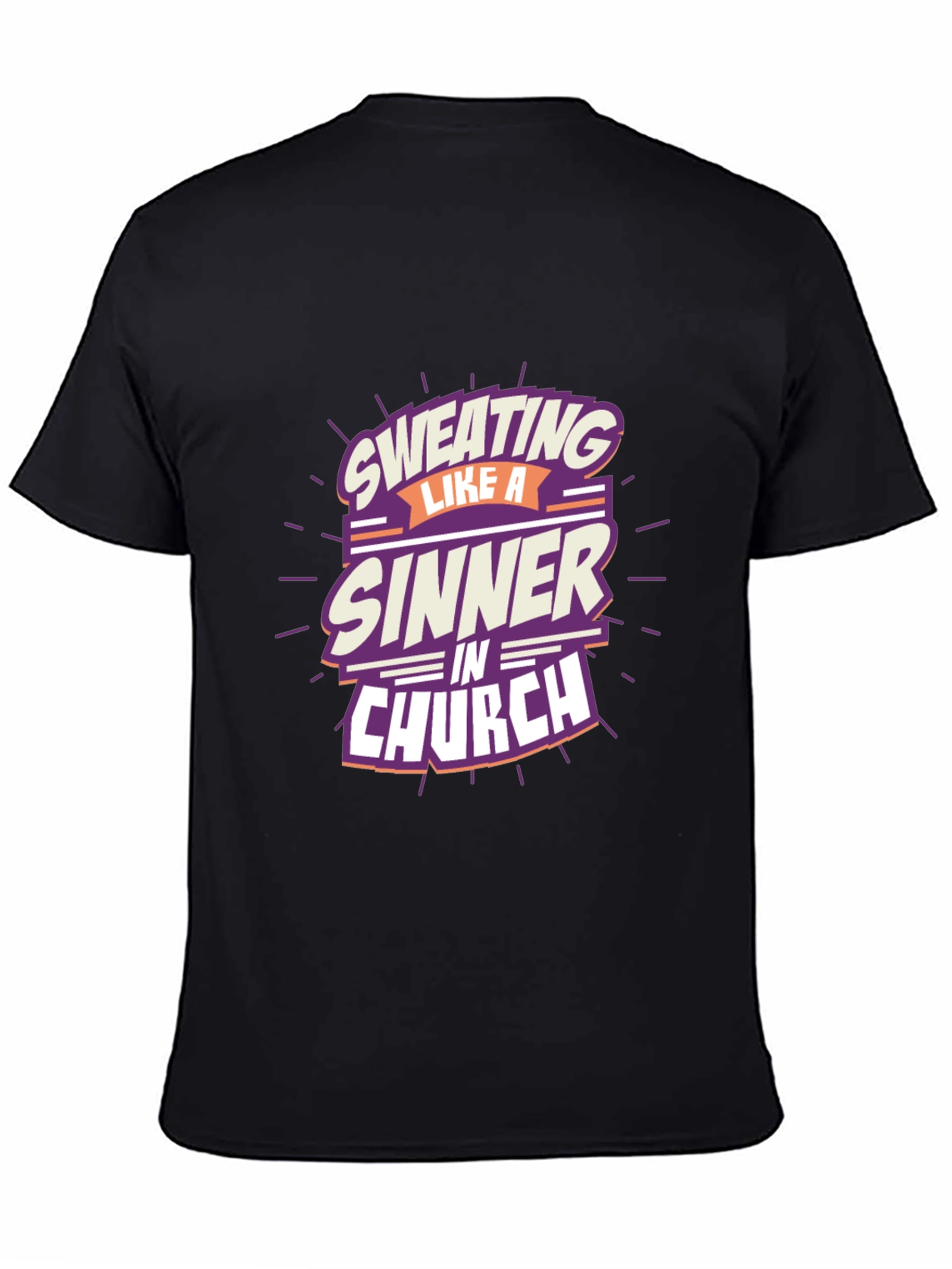 Black Sweating Like a Sinner T-Shirt view 4