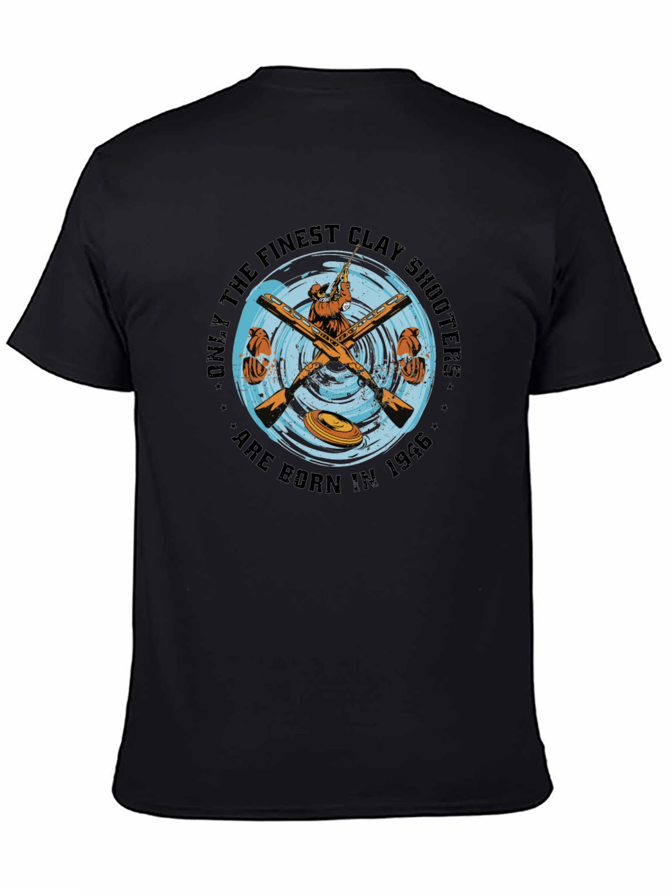 Black Finest Clay Shooters Born in 1946 T-Shirt view 4
