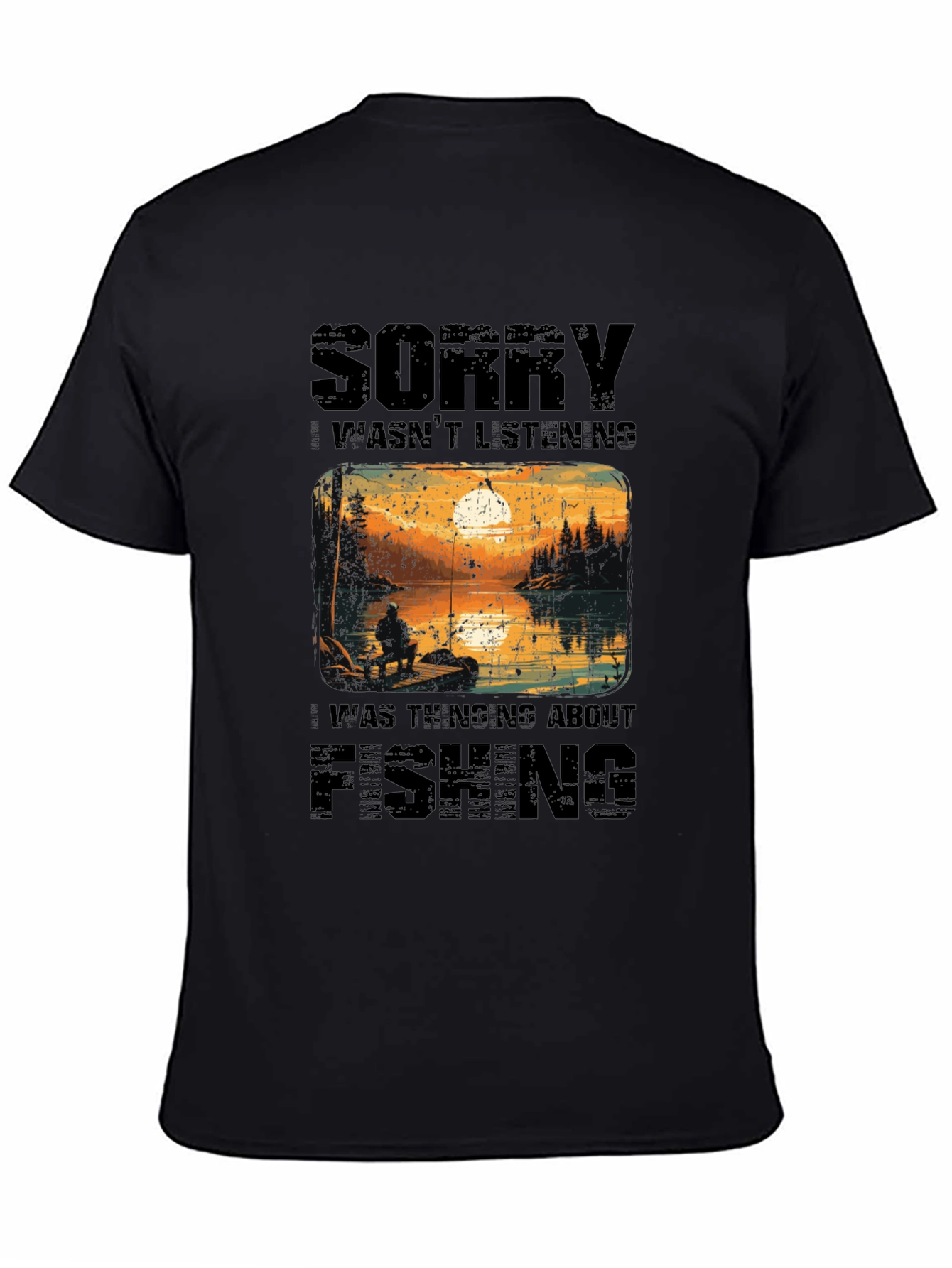 Black Fishing Graphic Tee: Sorry Wasn't Listening view 4
