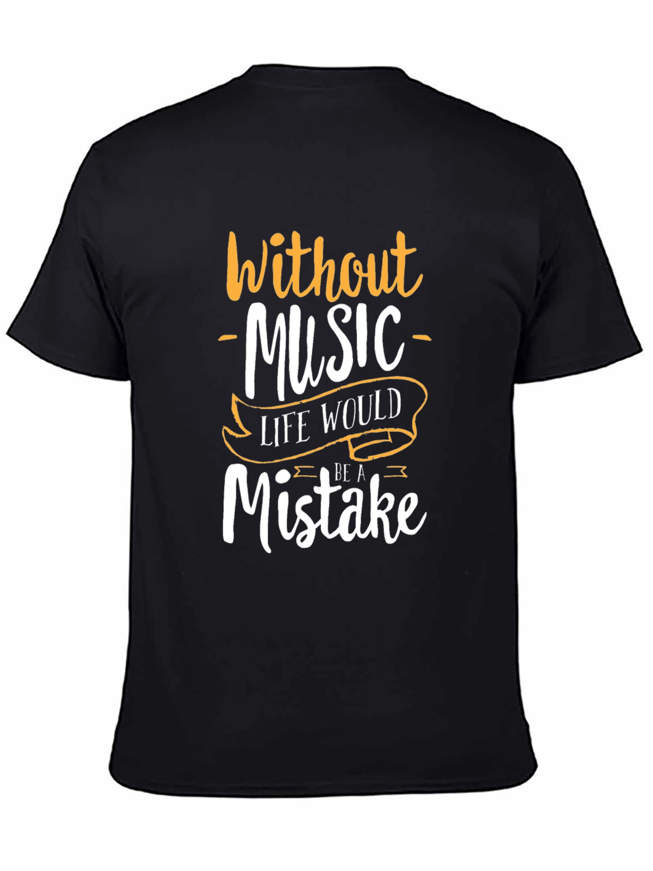 Black Music Lover T-Shirt: Life Without Music is a Mistake view 4