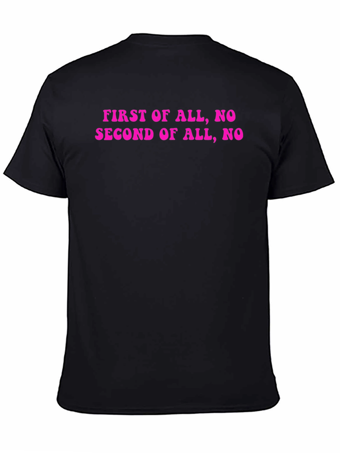 Black Funny Sarcastic Statement Graphic T-Shirt view 4