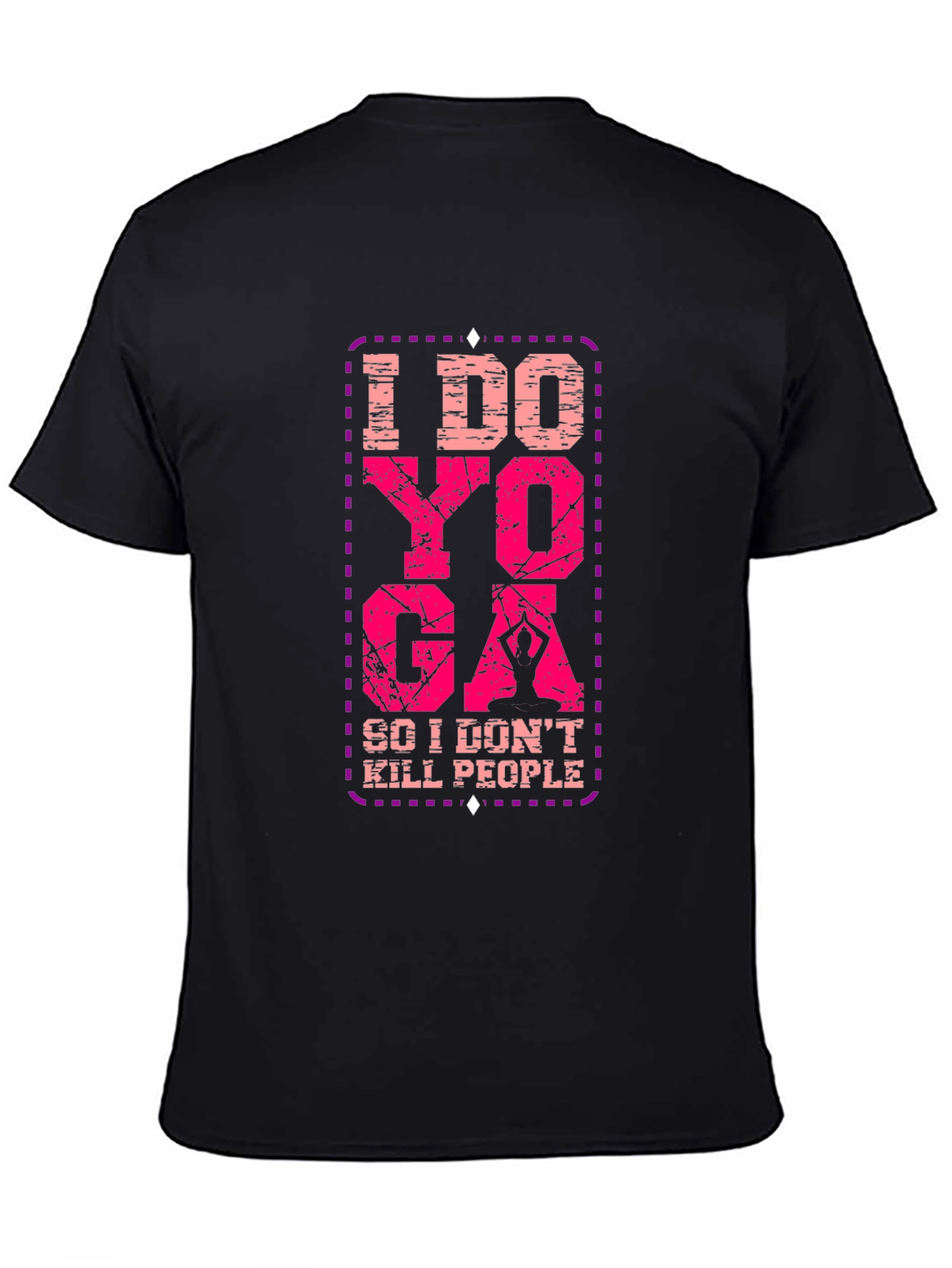 Black I Do Yoga So I Don't Kill People T-Shirt view 4