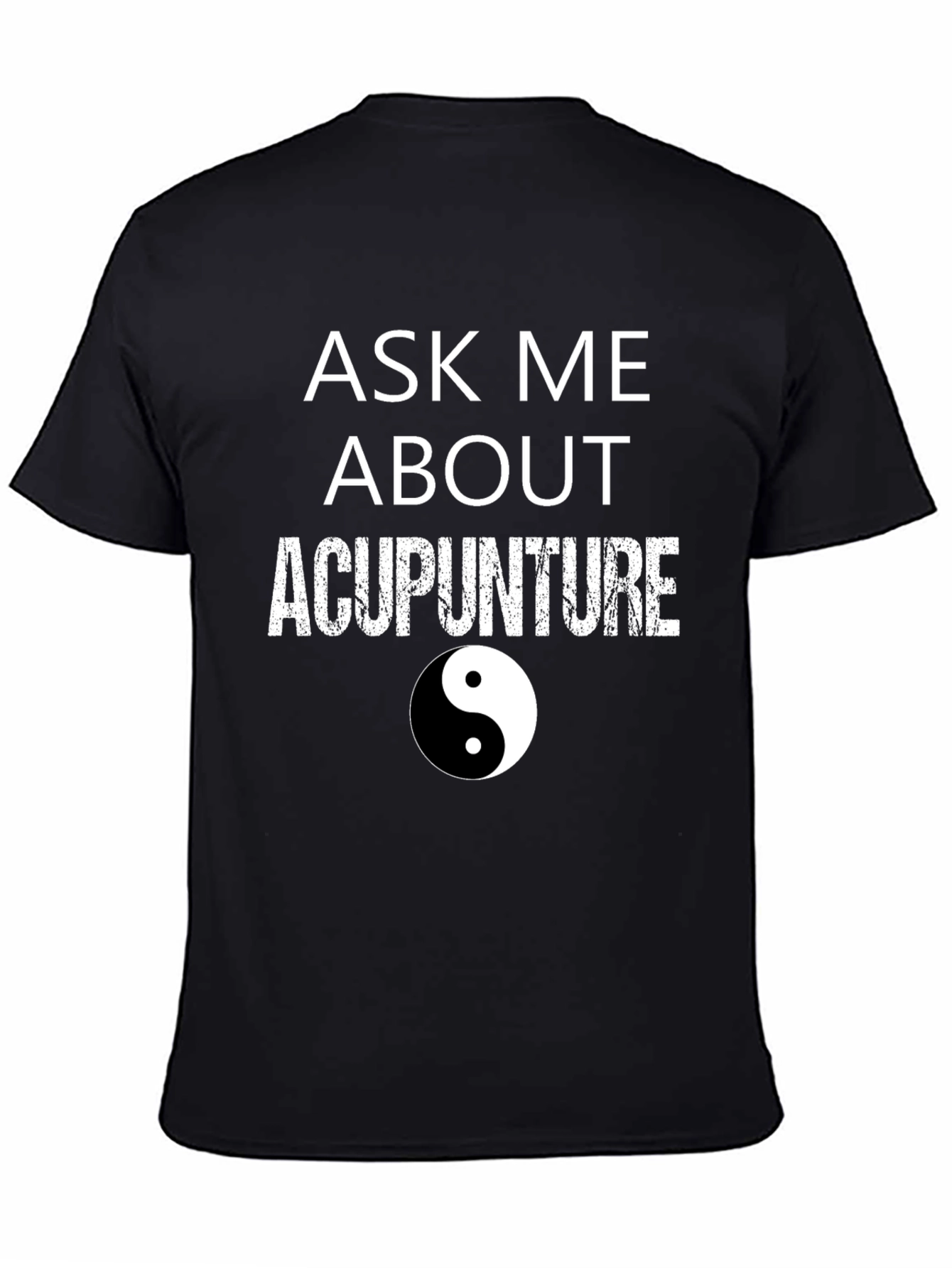 Black Ask Me About Acupuncture T-Shirt - Yin Yang Design view 4