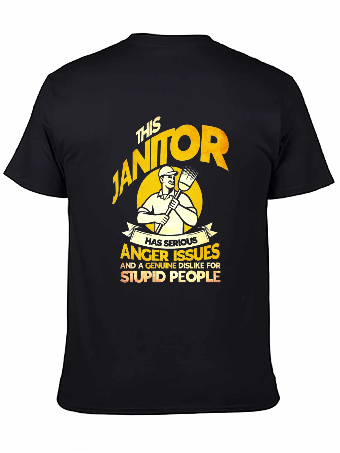 Black Janitor Anger Issues T-Shirt - Funny Novelty Gift view 4