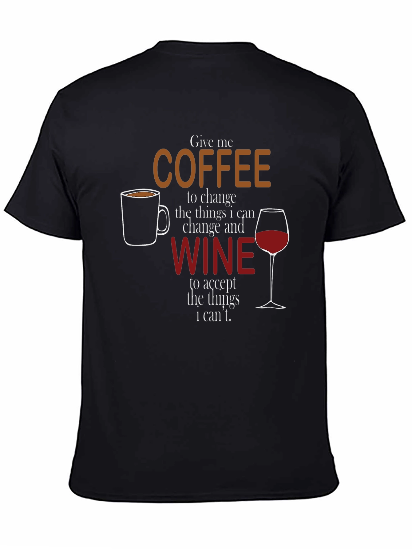 Black Coffee and Wine T-Shirt - Funny Slogan Tee view 4