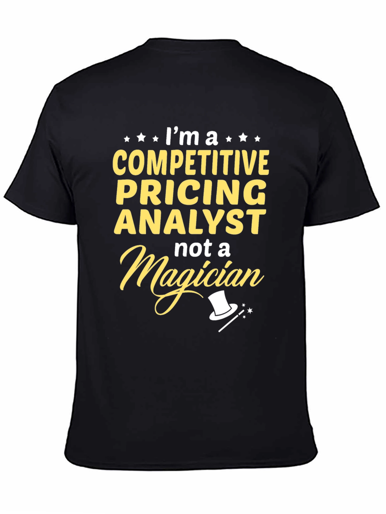 Black Competitive Pricing Analyst Funny T-Shirt view 4