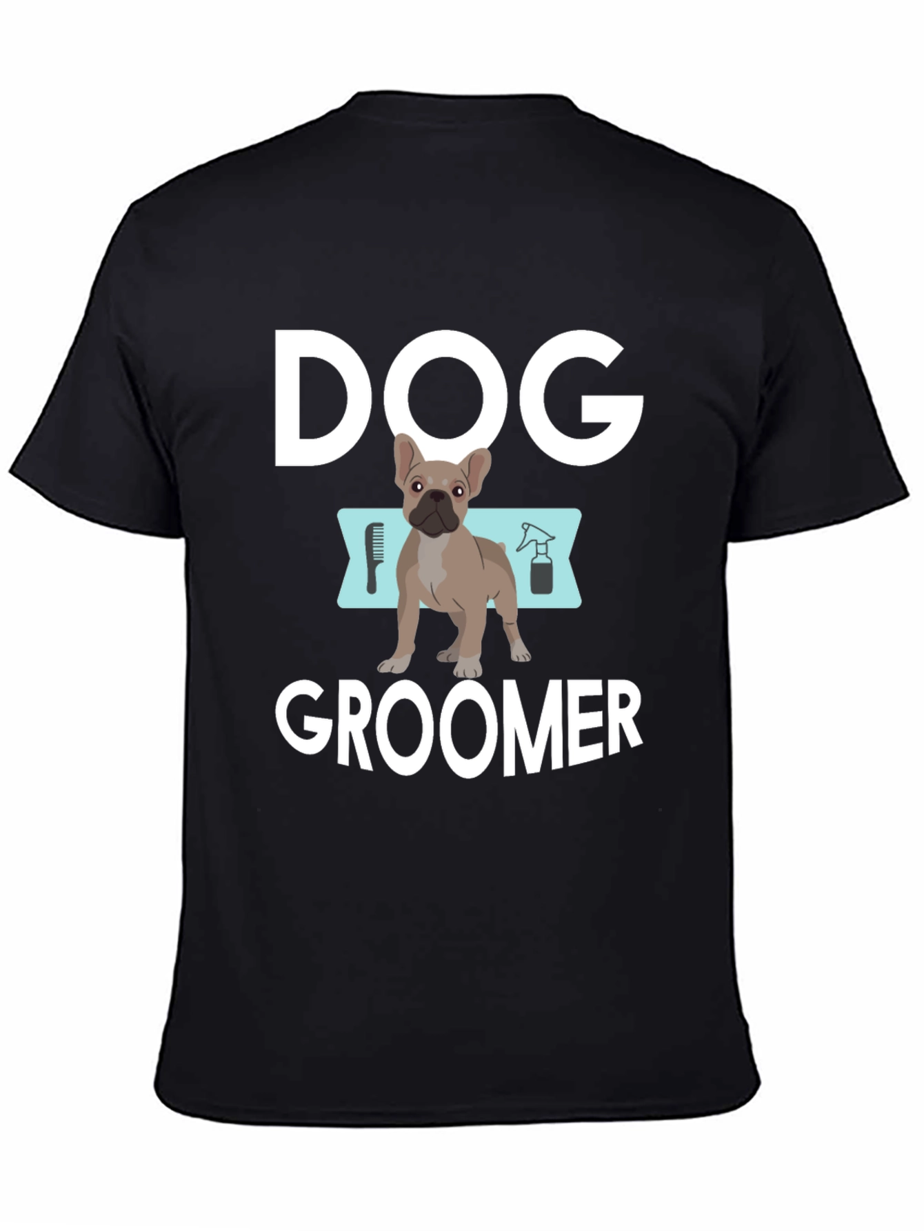 Black Dog Groomer T-Shirt - French Bulldog Design view 4