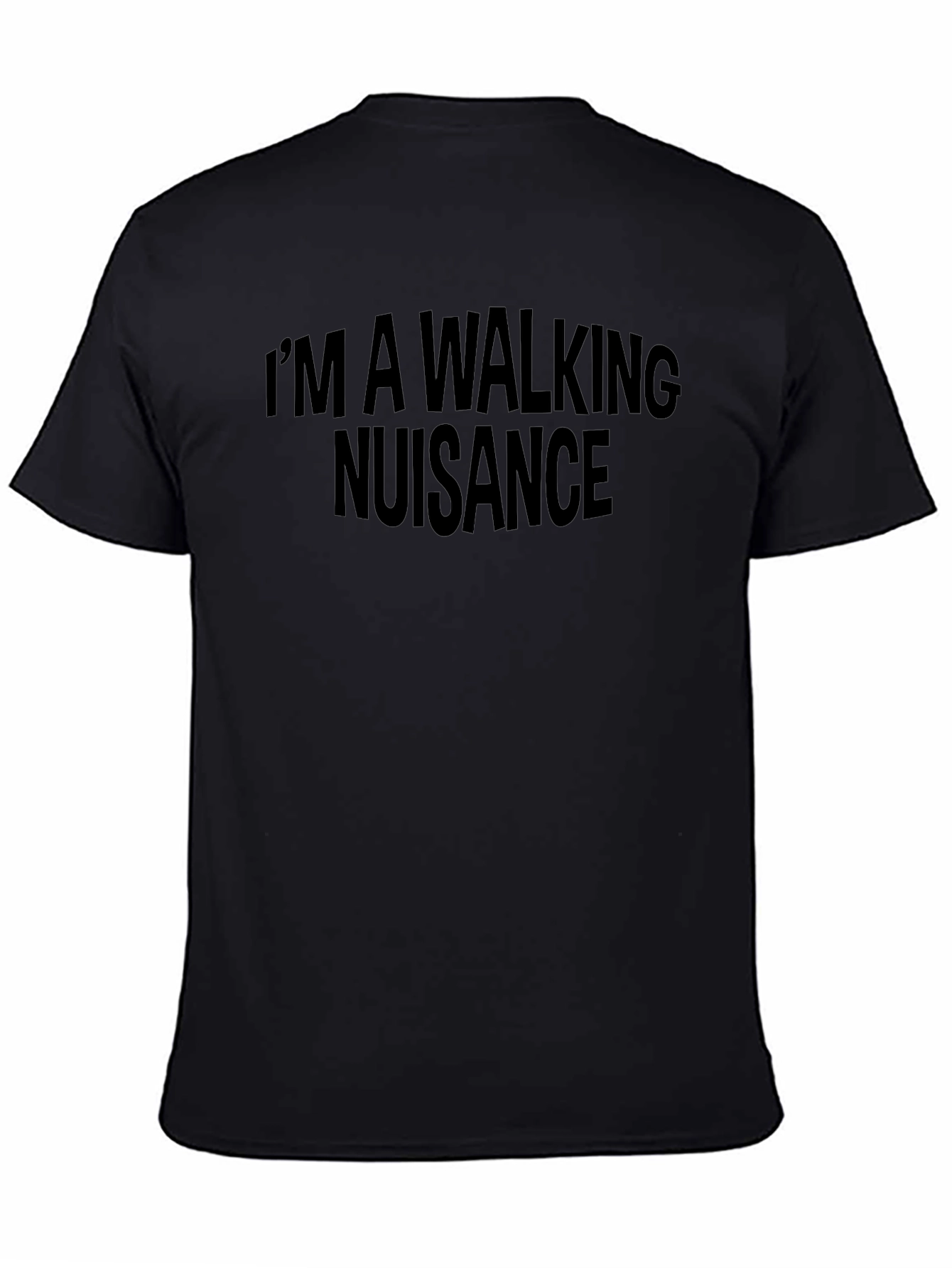 Black I'm a Walking Nuisance Graphic Tee view 4