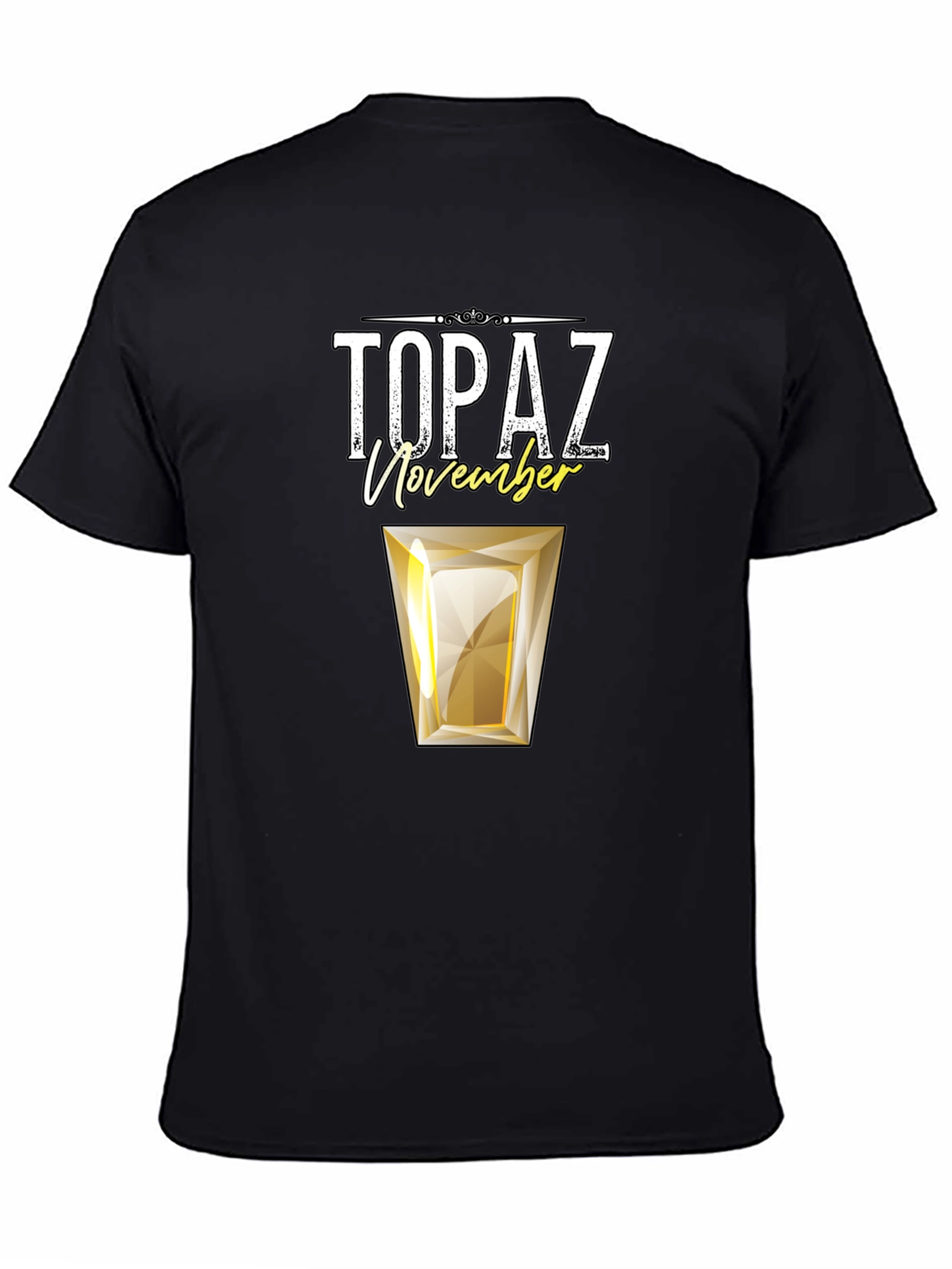 Black November Topaz Gemstone Birthday T-Shirt view 4