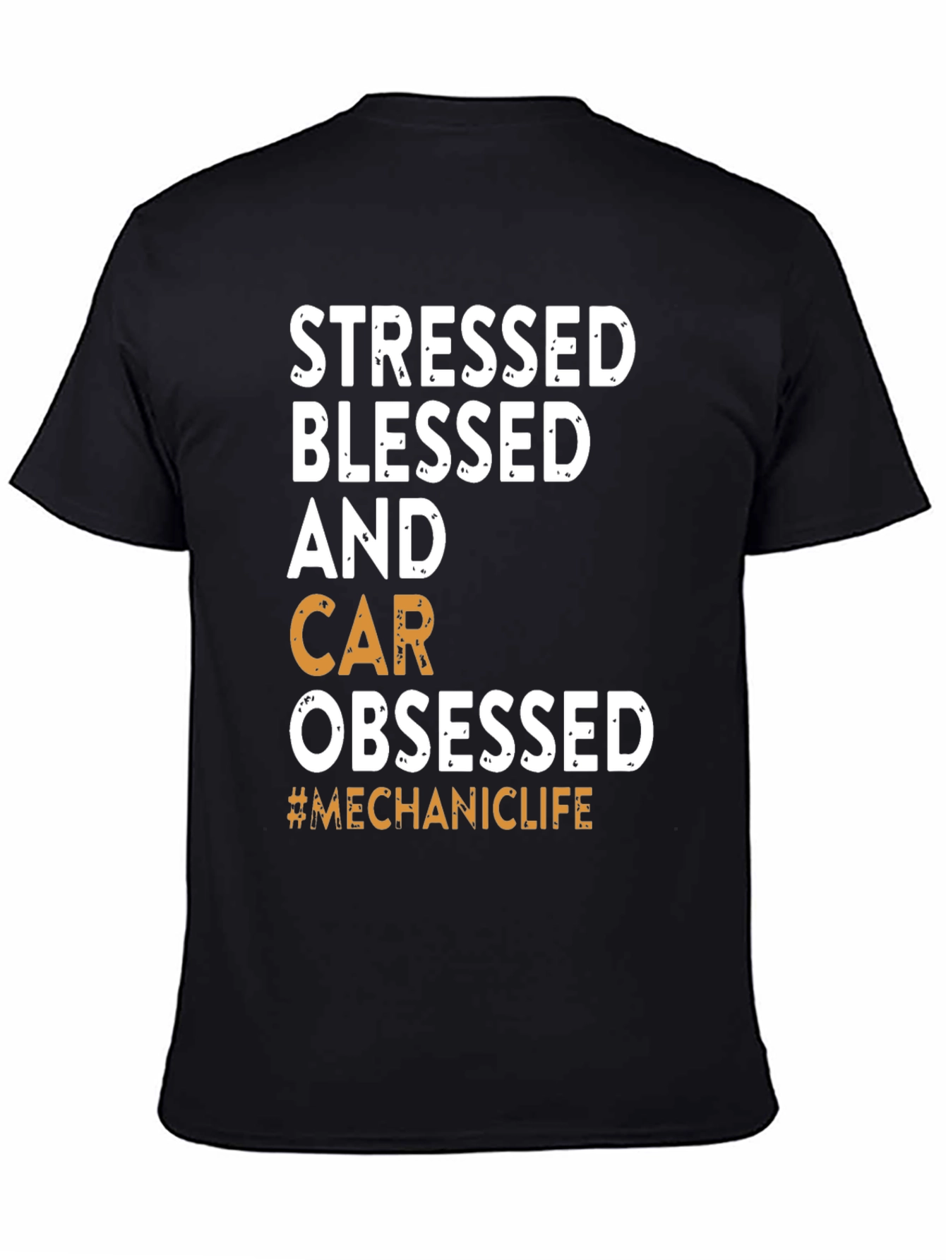 Black Stressed Blessed Car Obsessed T-Shirt view 4