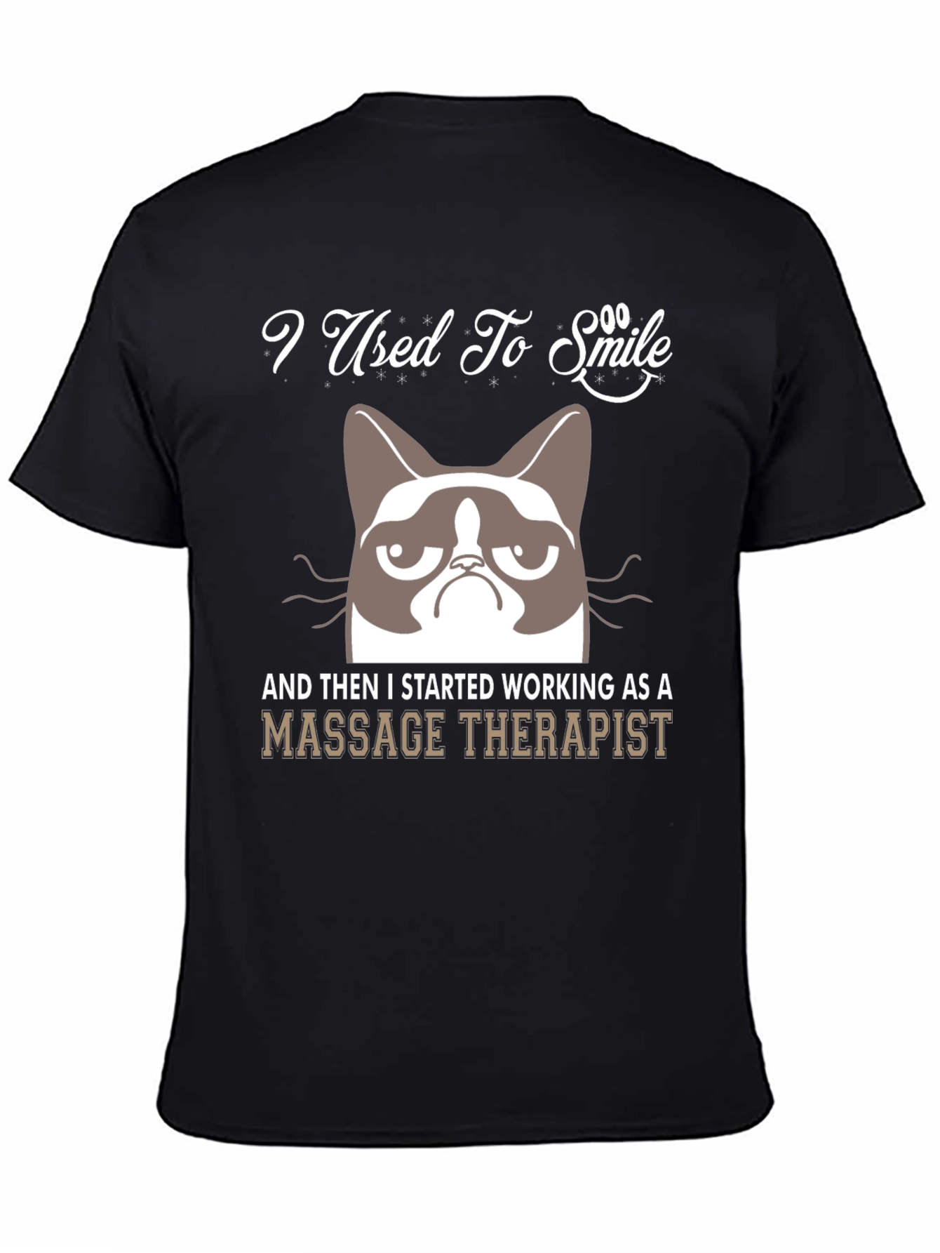 Black I Used To Smile Massage Therapist Grumpy Cat T-Shirt view 4