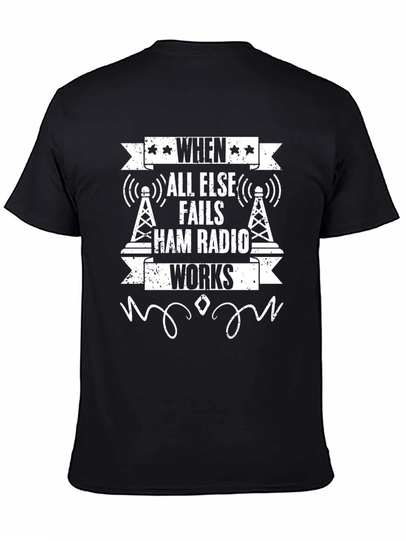 Black Ham Radio Works T-Shirt - When All Else Fails view 4