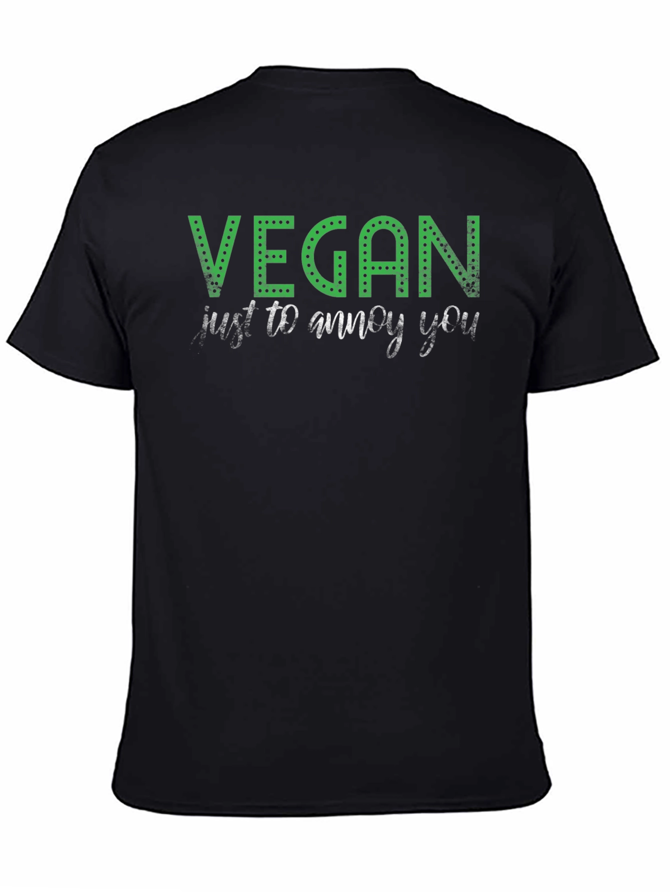 Black Vegan Annoy You T-Shirt: Green Text Black Cotton Tee view 4