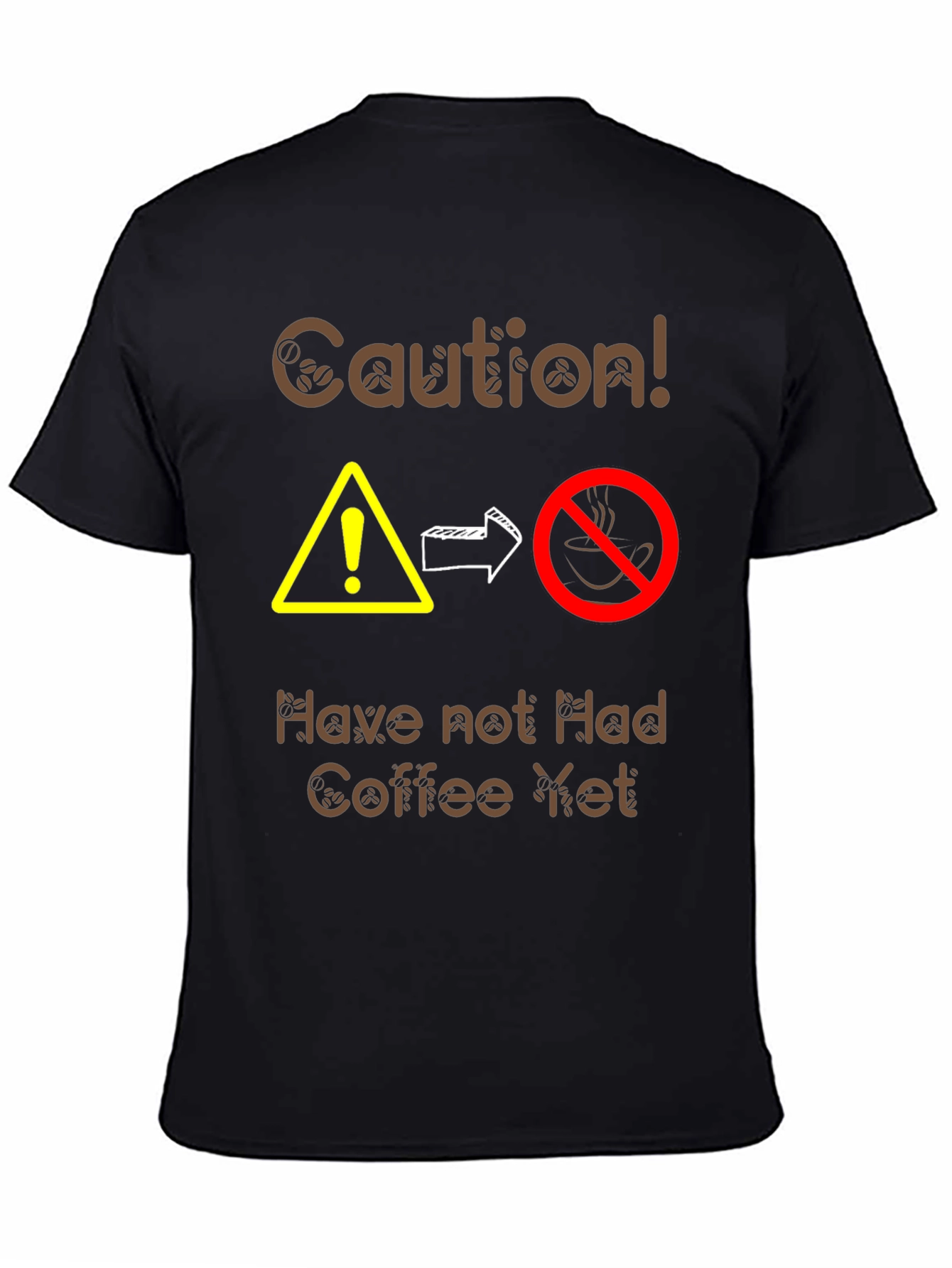Black Caution Coffee T-Shirt - Funny Caffeine Warning Tee view 4