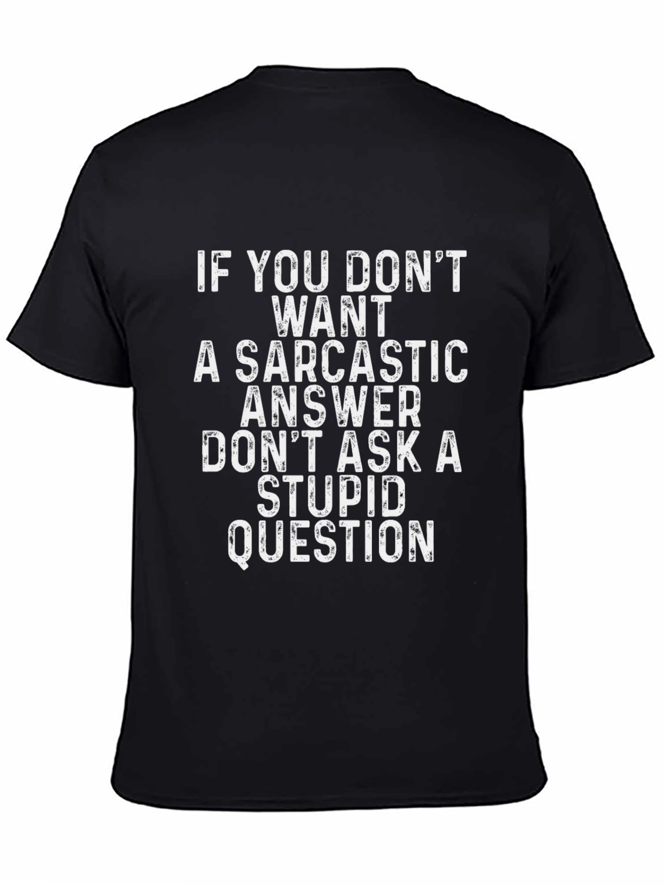 Black Sarcastic Answer Graphic Tee - Black Humor T-Shirt view 4