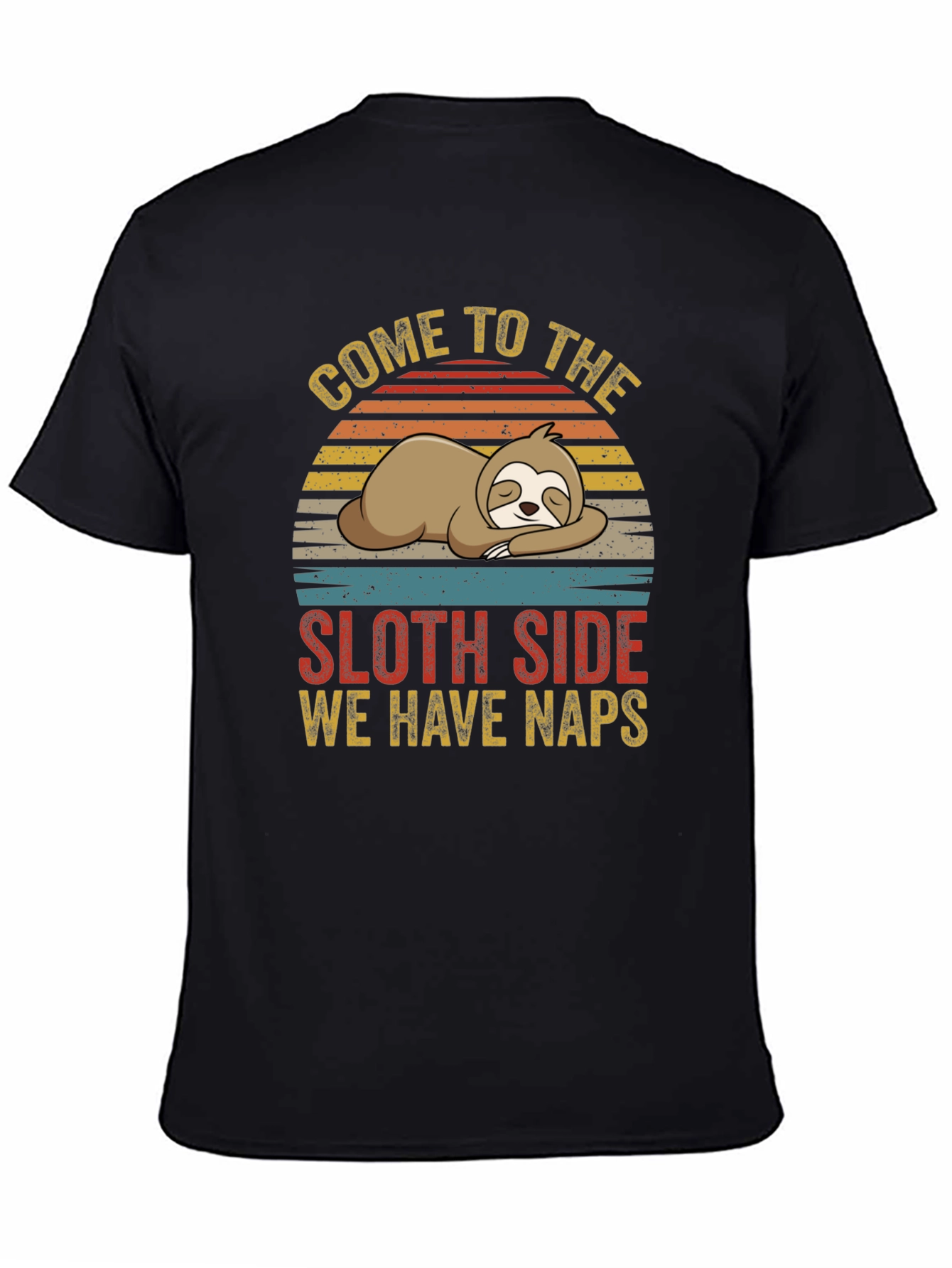 Black Come to the Sloth Side We Have Naps Graphic T-Shirt view 4