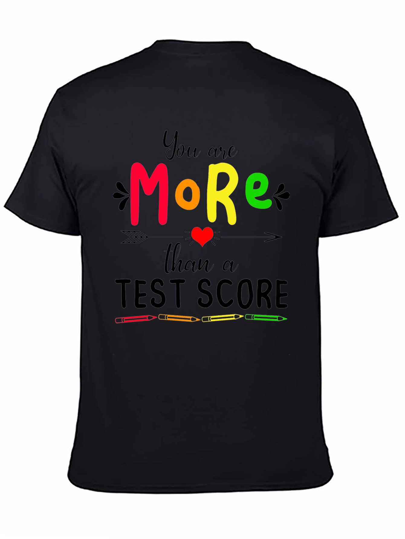 Black You Are More Than a Test Score Graphic Tee view 4