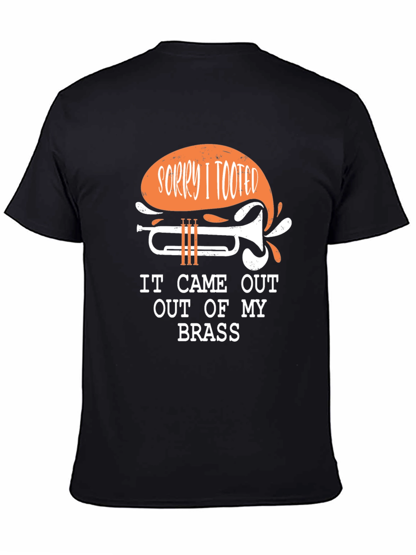 Black Sorry I Tooted Trumpet Graphic T-Shirt view 4