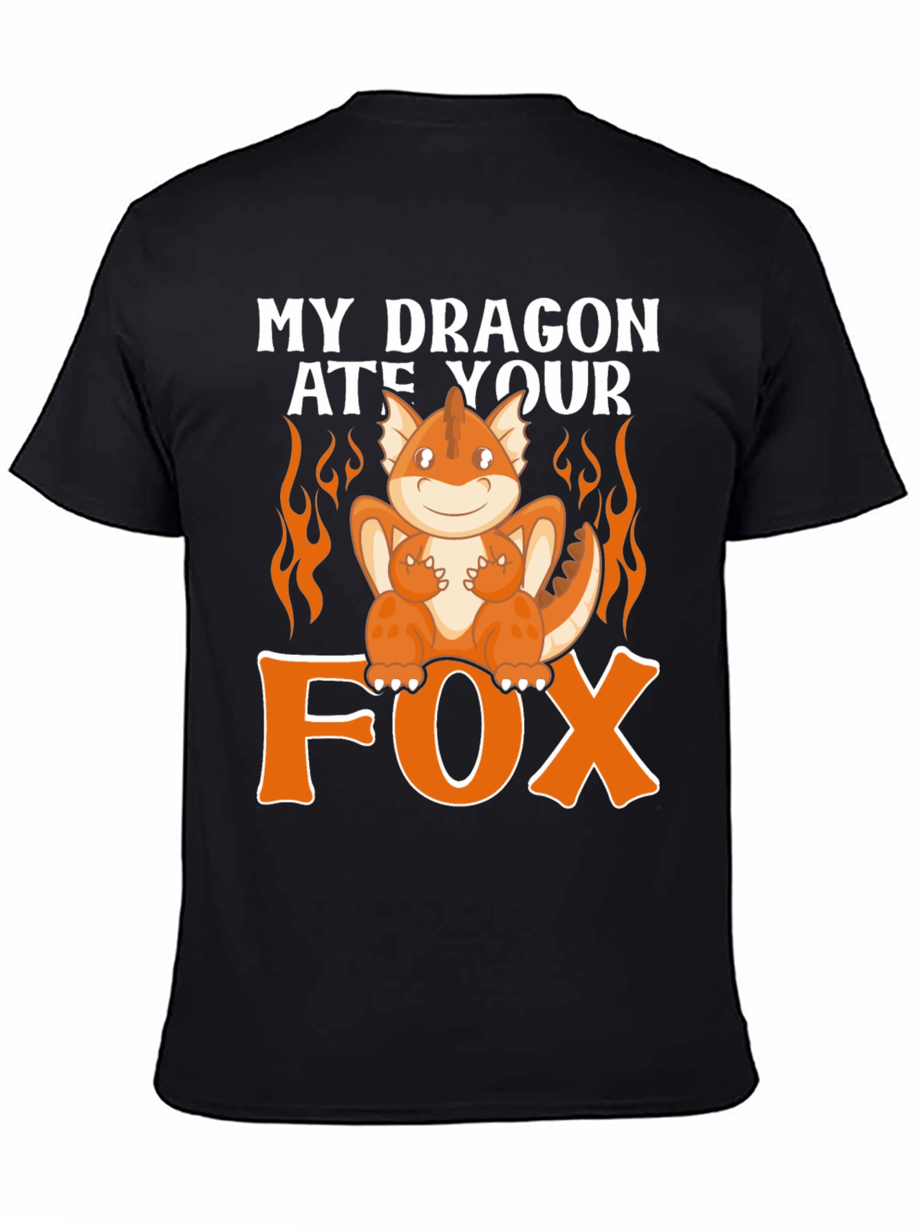 Black My Dragon Ate Your Fox Funny T-Shirt view 4