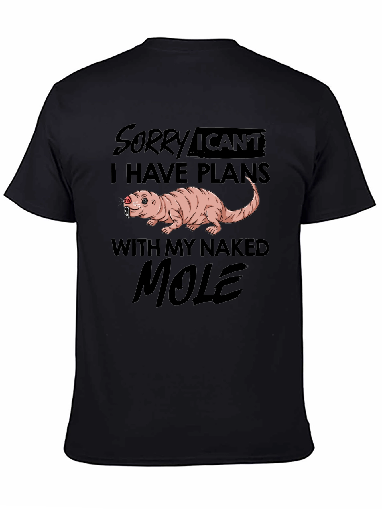 Black Naked Mole Rat Plans Funny Graphic Tee view 4