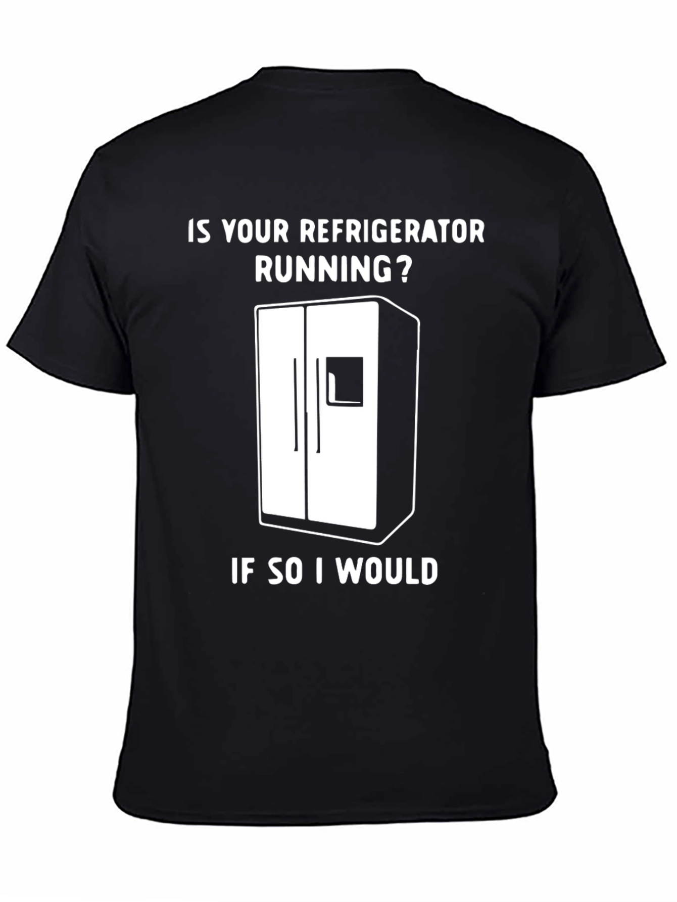 Black Funny Refrigerator Running Gag T-Shirt view 4