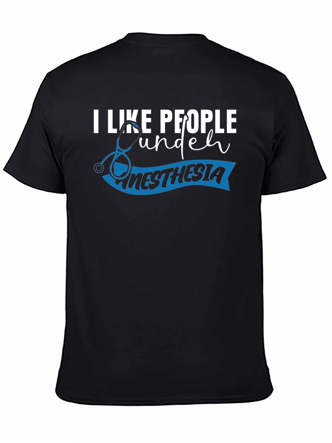 Black Anesthesia Humor T-Shirt for Medical Professionals view 4