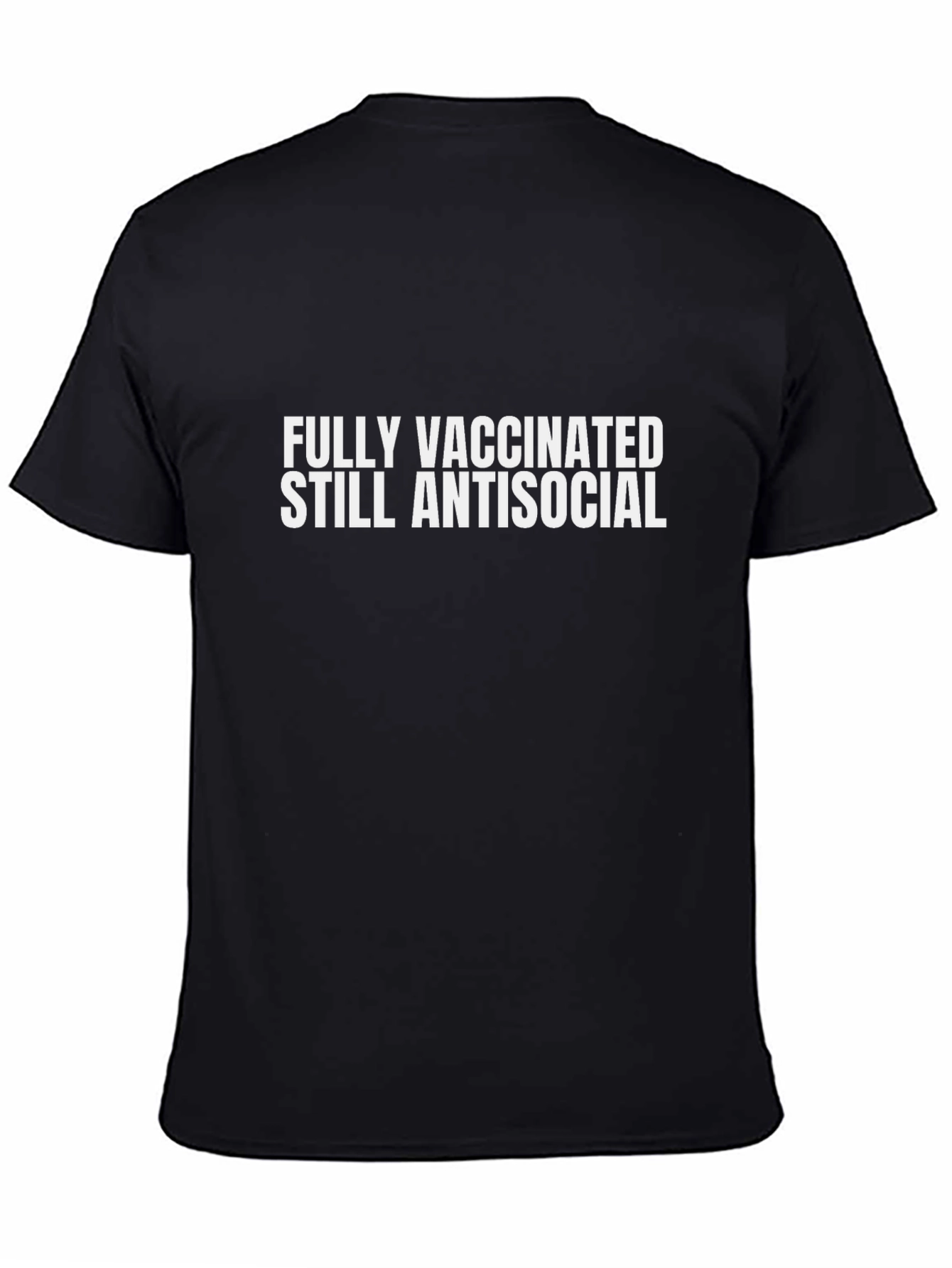 Black Fully Vaccinated Antisocial T-Shirt - Black Cotton Tee view 4