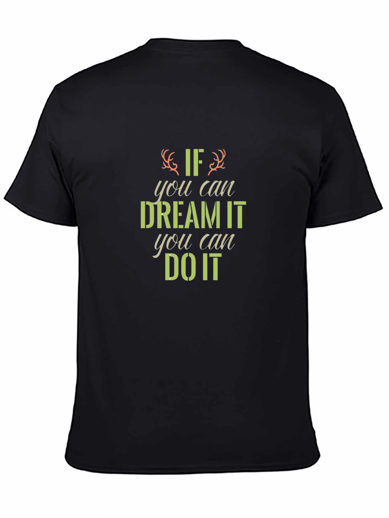 Black Dream It Do It Graphic Tee - Inspiring Black T-Shirt view 4