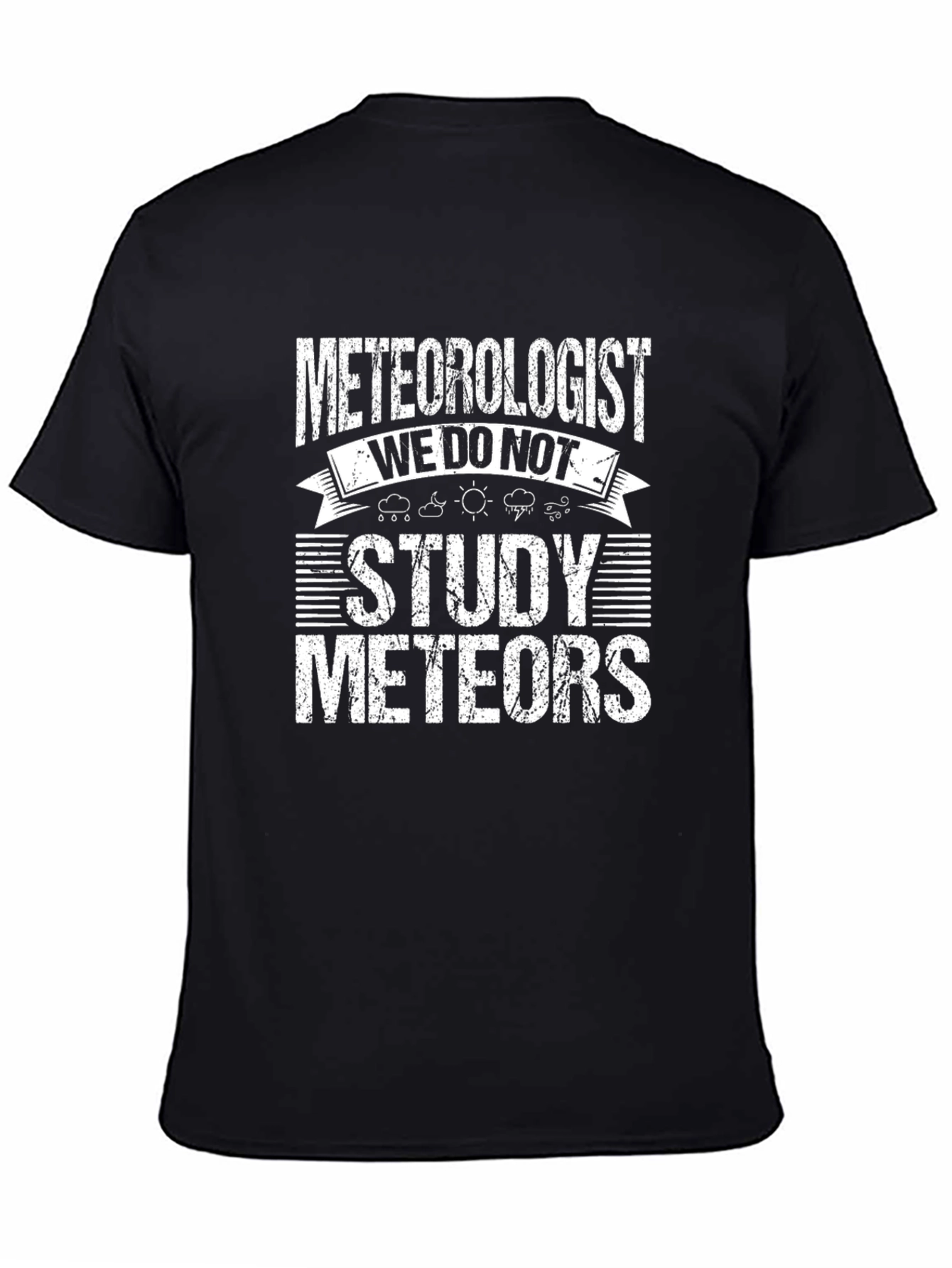 Black Meteorologist Weather Humor Graphic T-Shirt view 4